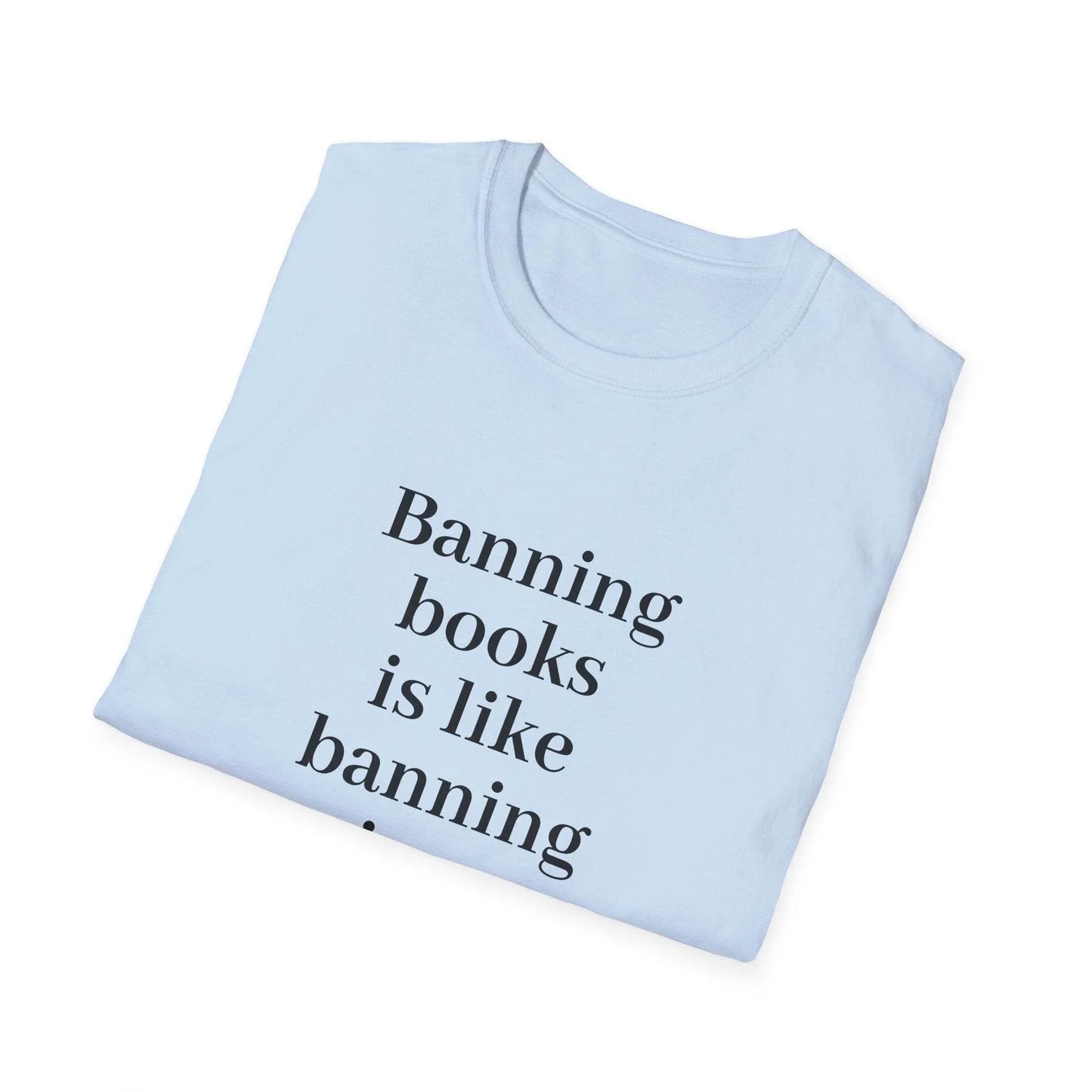 Unisex Softstyle T-Shirt - 'Banning Books' - The Dreamer's Bookshop.