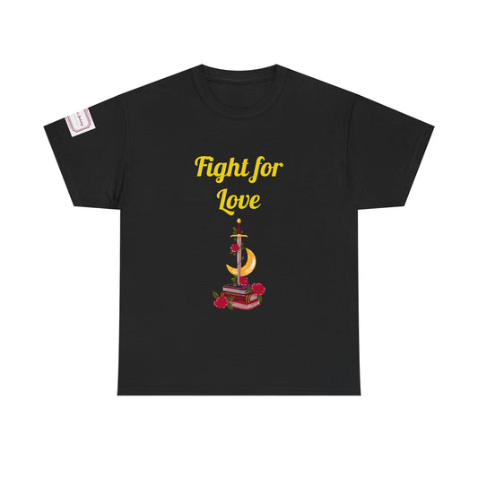 US (Ww) Fight for Love - Graphic Unisex Heavy Cotton Tee - Romance Books