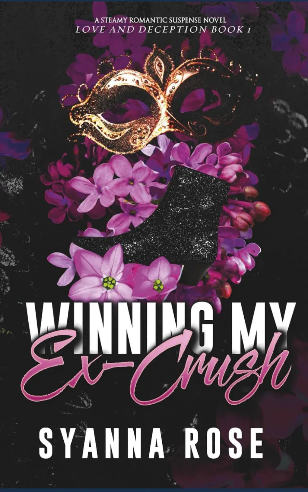 Winning My Ex-Crush - Book 1 of 2: Love and Deception - The Dreamer's Bookshop.