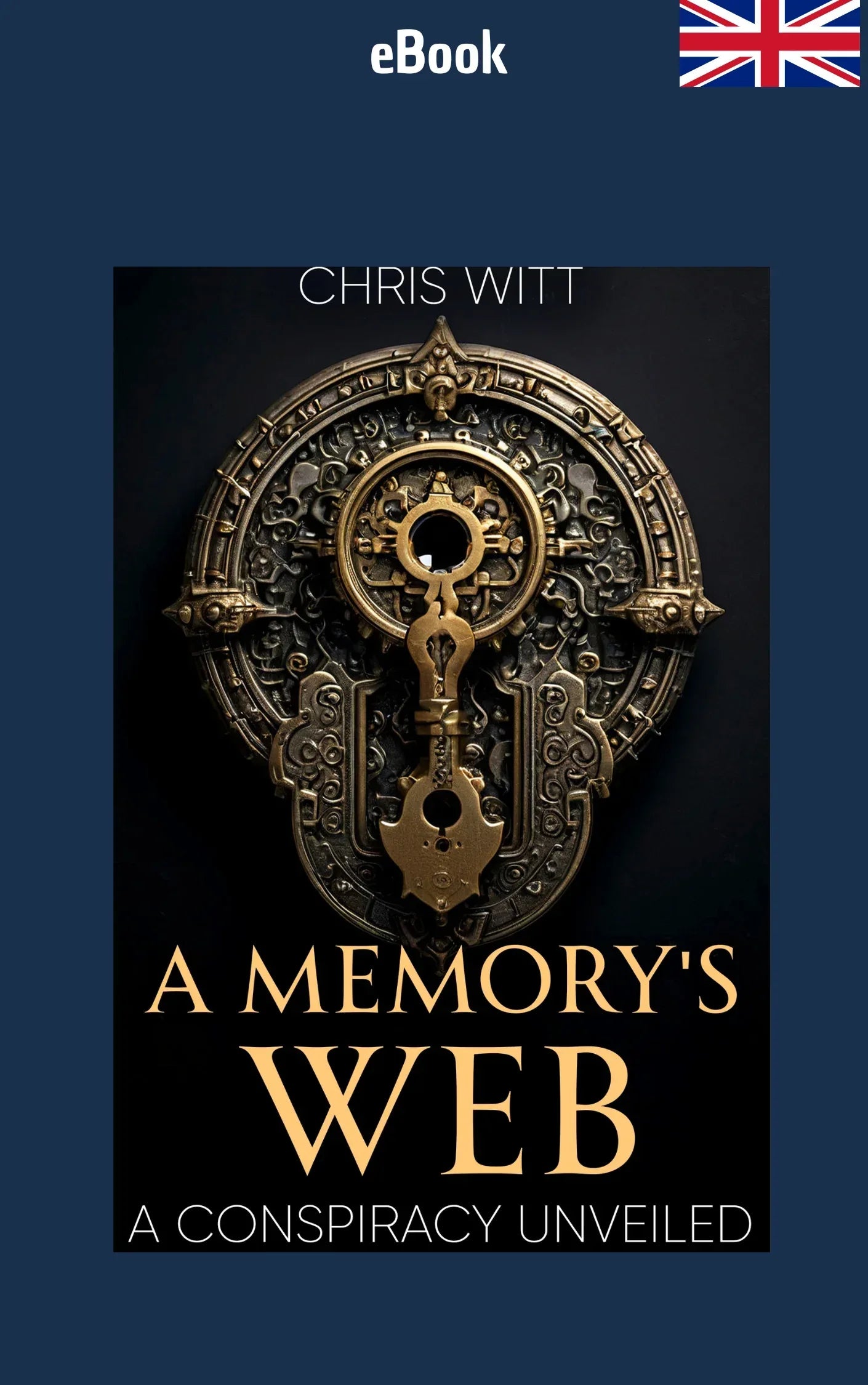 e-book - A Memory's Web: A Conspiracy Unveiled - The Dreamer's Bookshop.