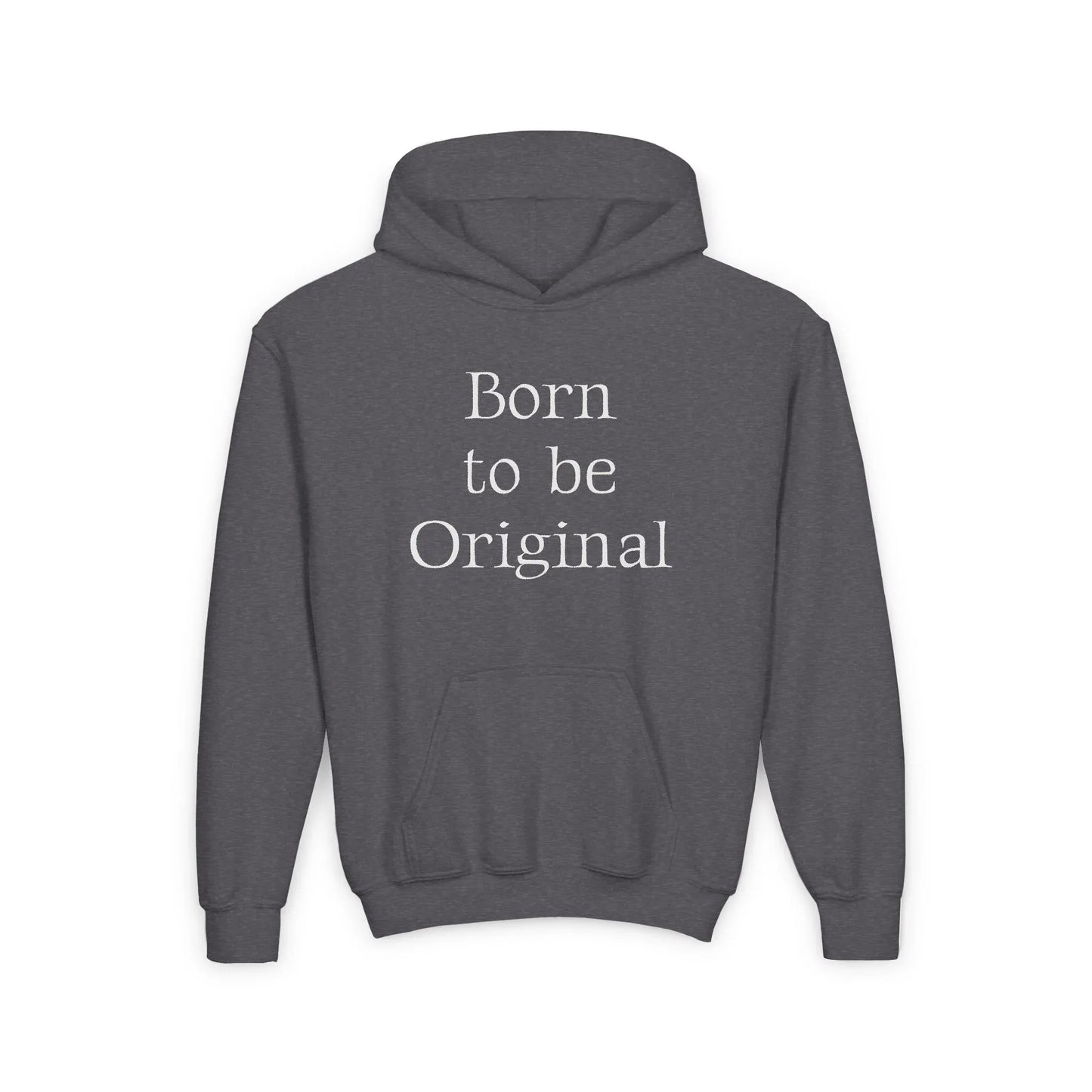 US (Ww) - Youth Heavy Blend Hooded Sweatshirt - "Born to be Original" & "Created by a Creator of Worlds" - The Dreamer's Bookshop.