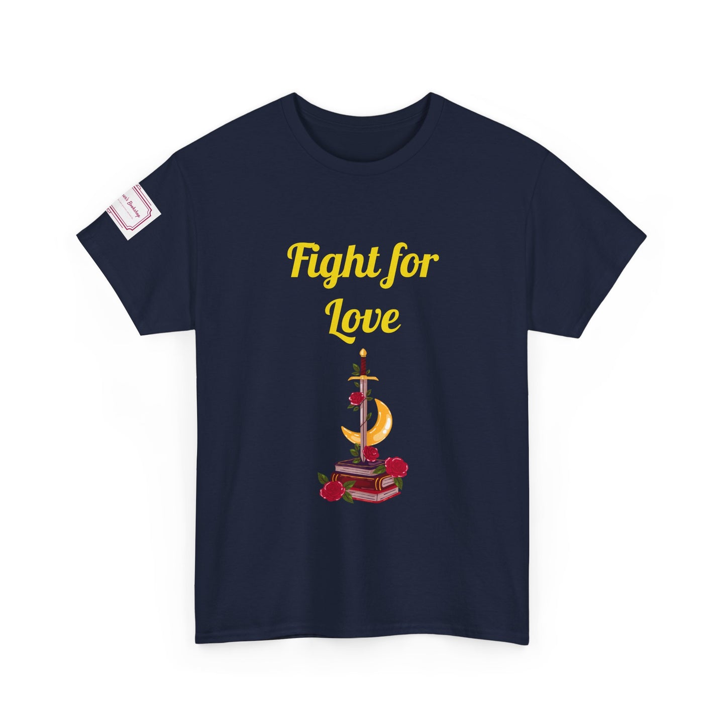 US (Ww) Fight for Love - Graphic Unisex Heavy Cotton Tee - Romance Books