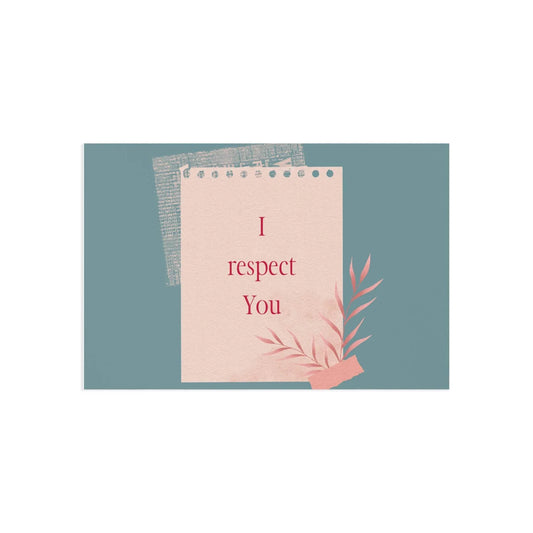 The Dreamer's Bookshop Appreciation "I Respect You" Print Card - The Dreamer's Bookshop.