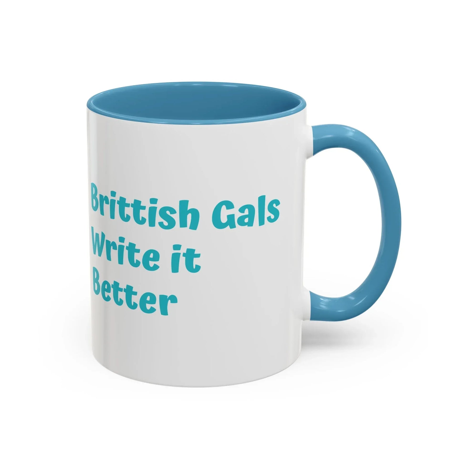 Brittish Gals Write it Better Mug - Gift for Book Lovers - The Dreamer's Bookshop.
