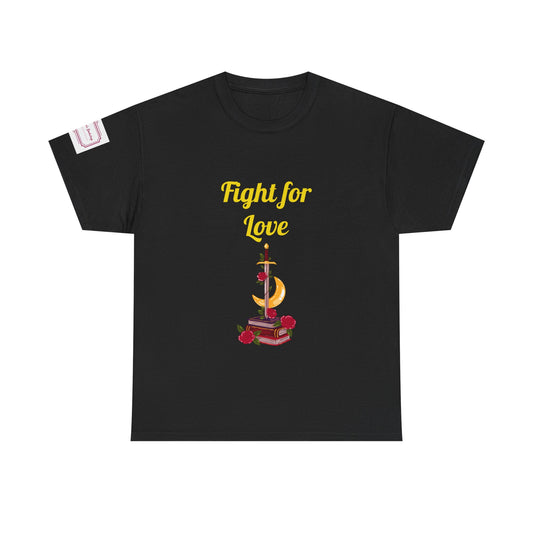 UK - Fight for Love -  Unisex Heavy Cotton Tee - Romance Books