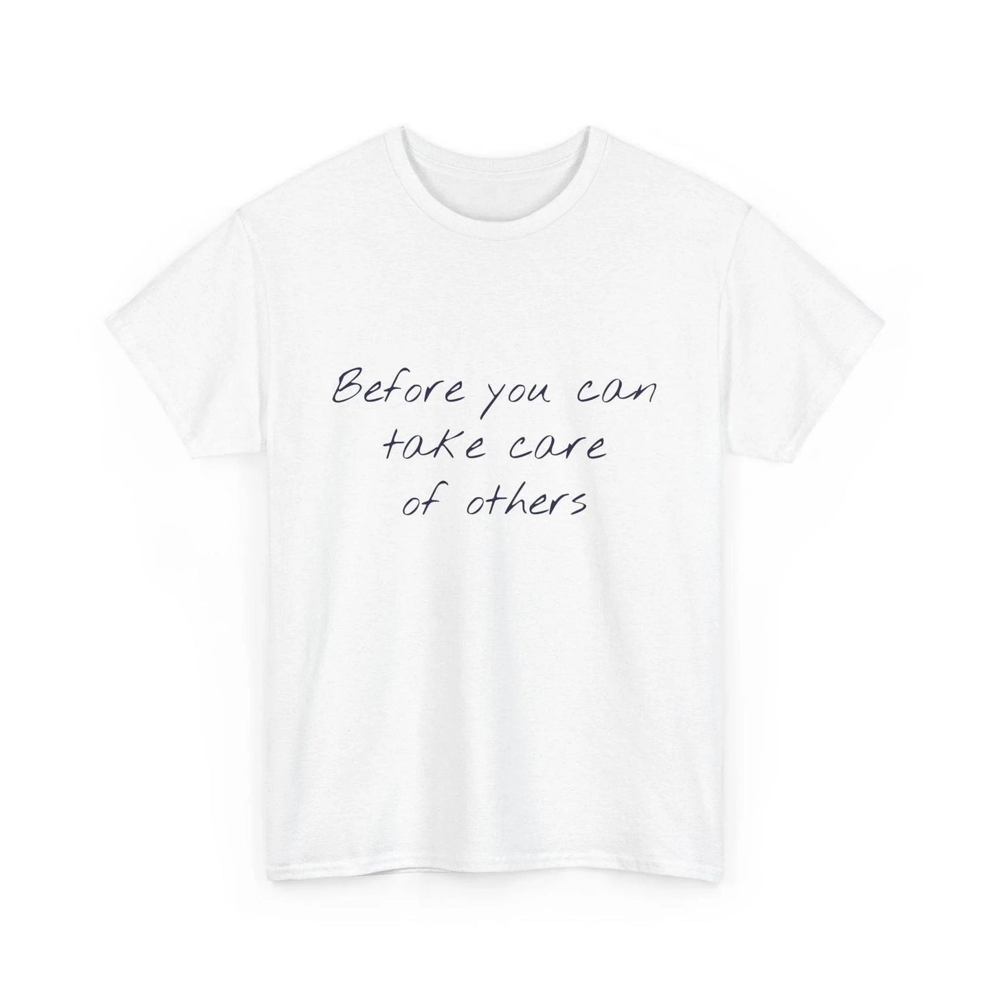 Take Care - Unisex Heavy Cotton Tee - Creative Apparel - The Dreamer's Bookshop.