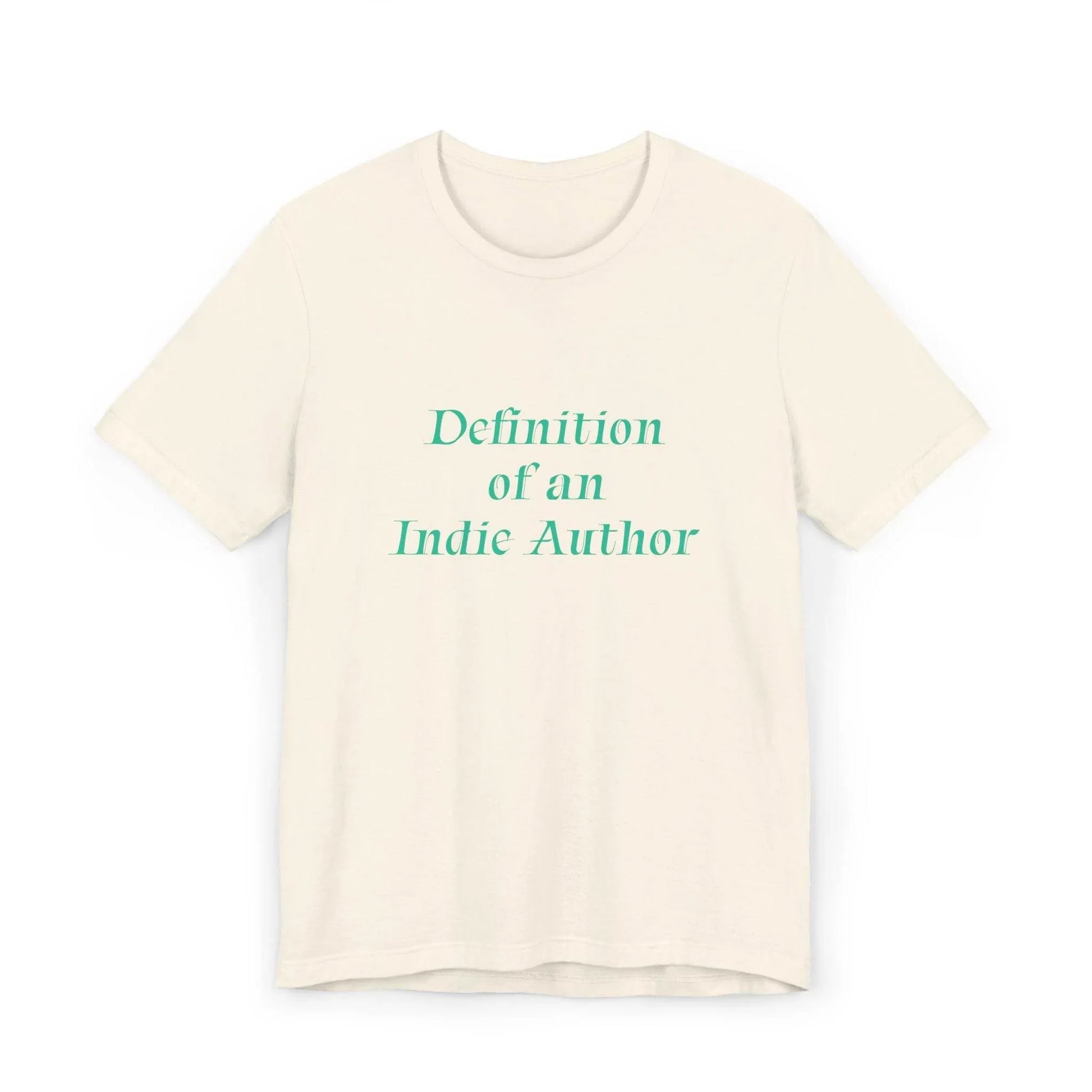 Unisex Jersey T-Shirt - 'Indie Author' Inspirational - The Dreamer's Bookshop.