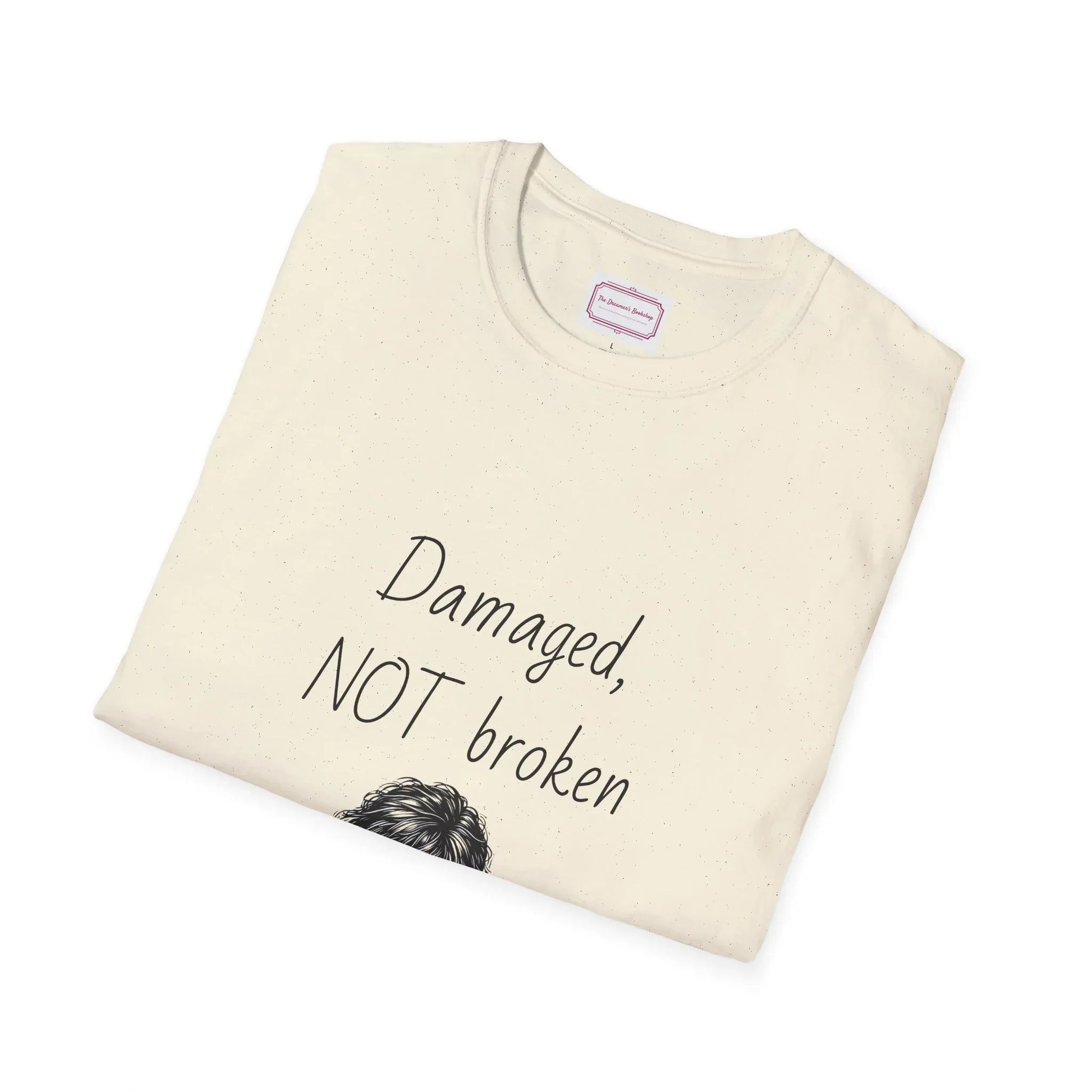 Inspirational Unisex Softstyle T-Shirt - "Damaged, NOT broken" - The Dreamer's Bookshop.