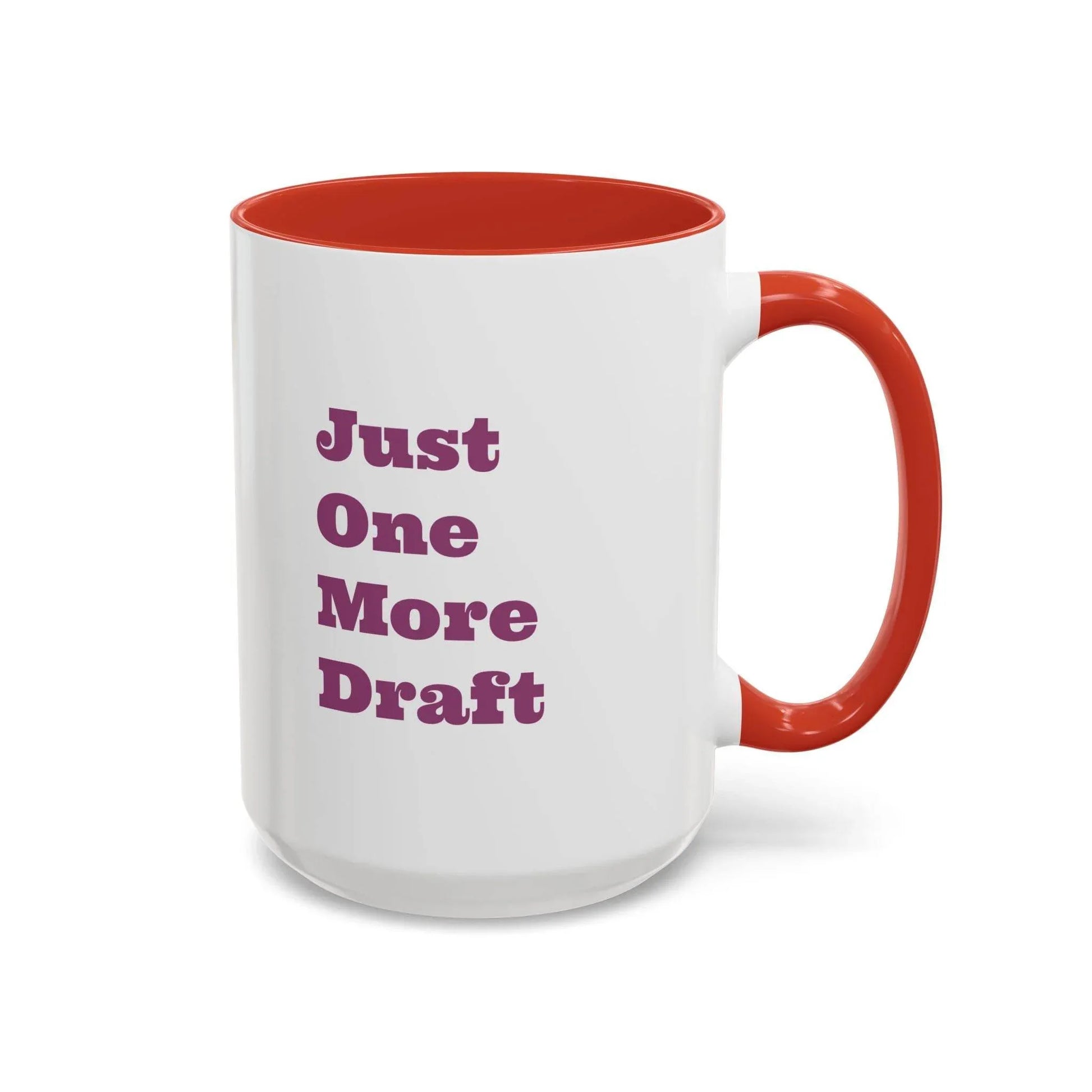 Lazy Coffee Mug - 11 & 15oz - Just One More Draft - The Dreamer's Bookshop.