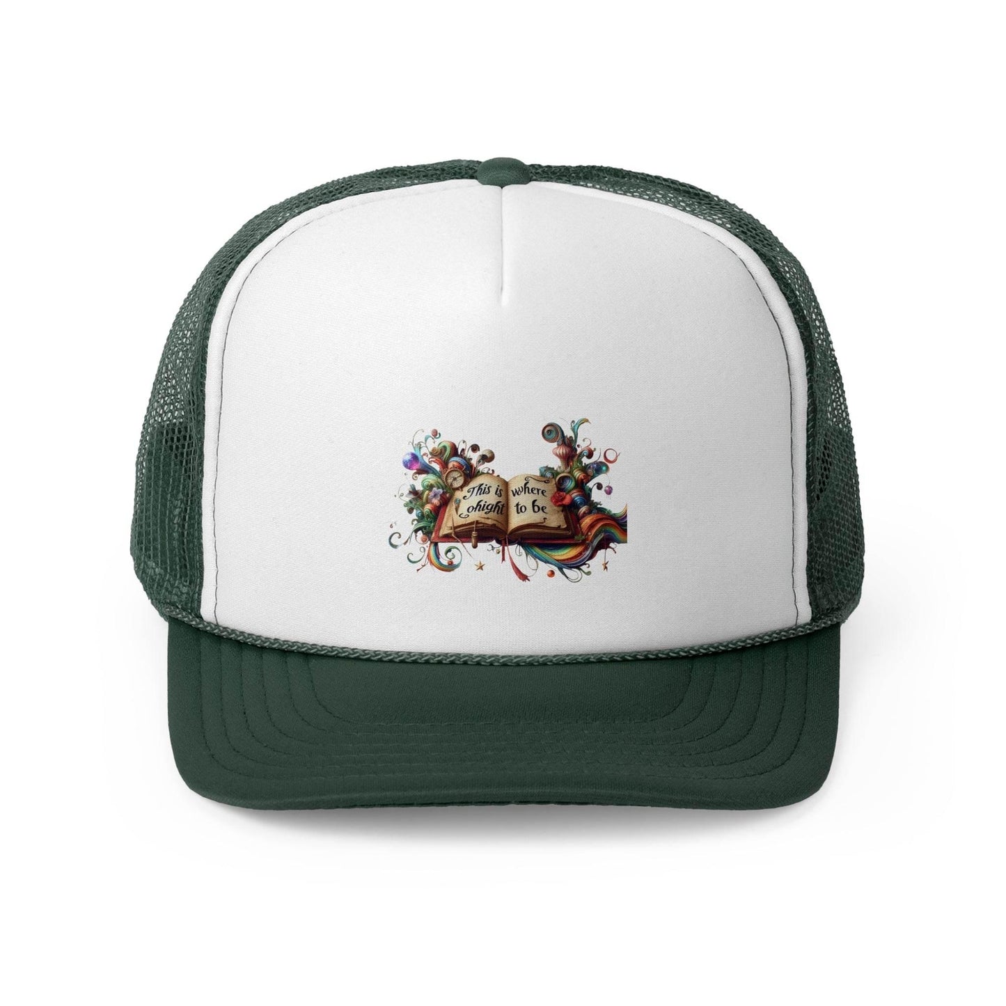 Colorful Inspirational Trucker Cap - ''This is where I ought to be'' Design - The Dreamer's Bookshop.