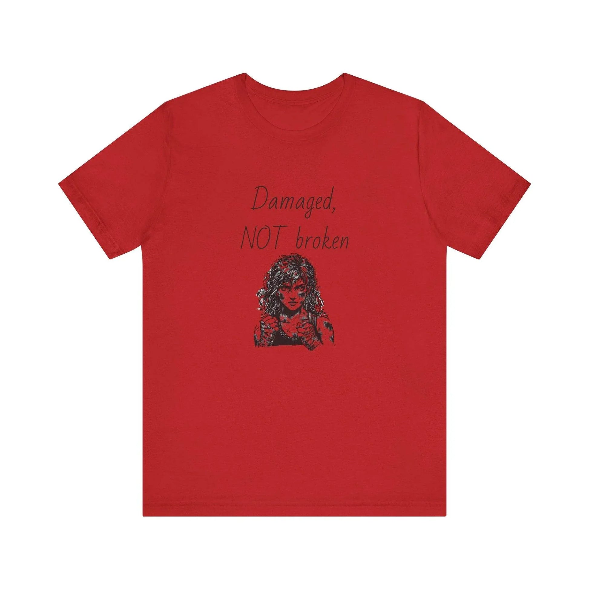Damaged, NOT broken Inspirational T-Shirt | Unisex Short Sleeve Tee - The Dreamer's Bookshop.