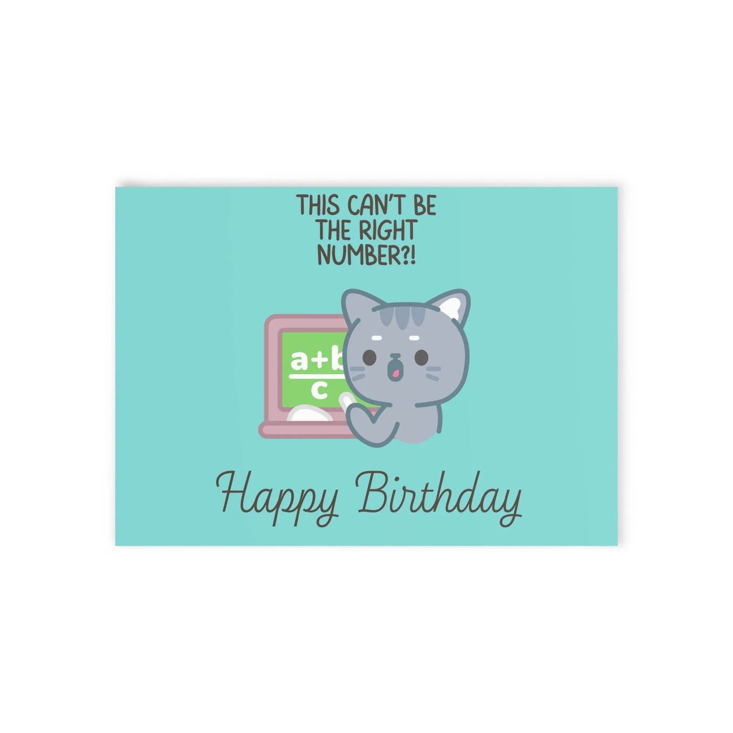 The Dreamer's Bookshop Cute "Not the right number" Cat Birthday Card - The Dreamer's Bookshop.