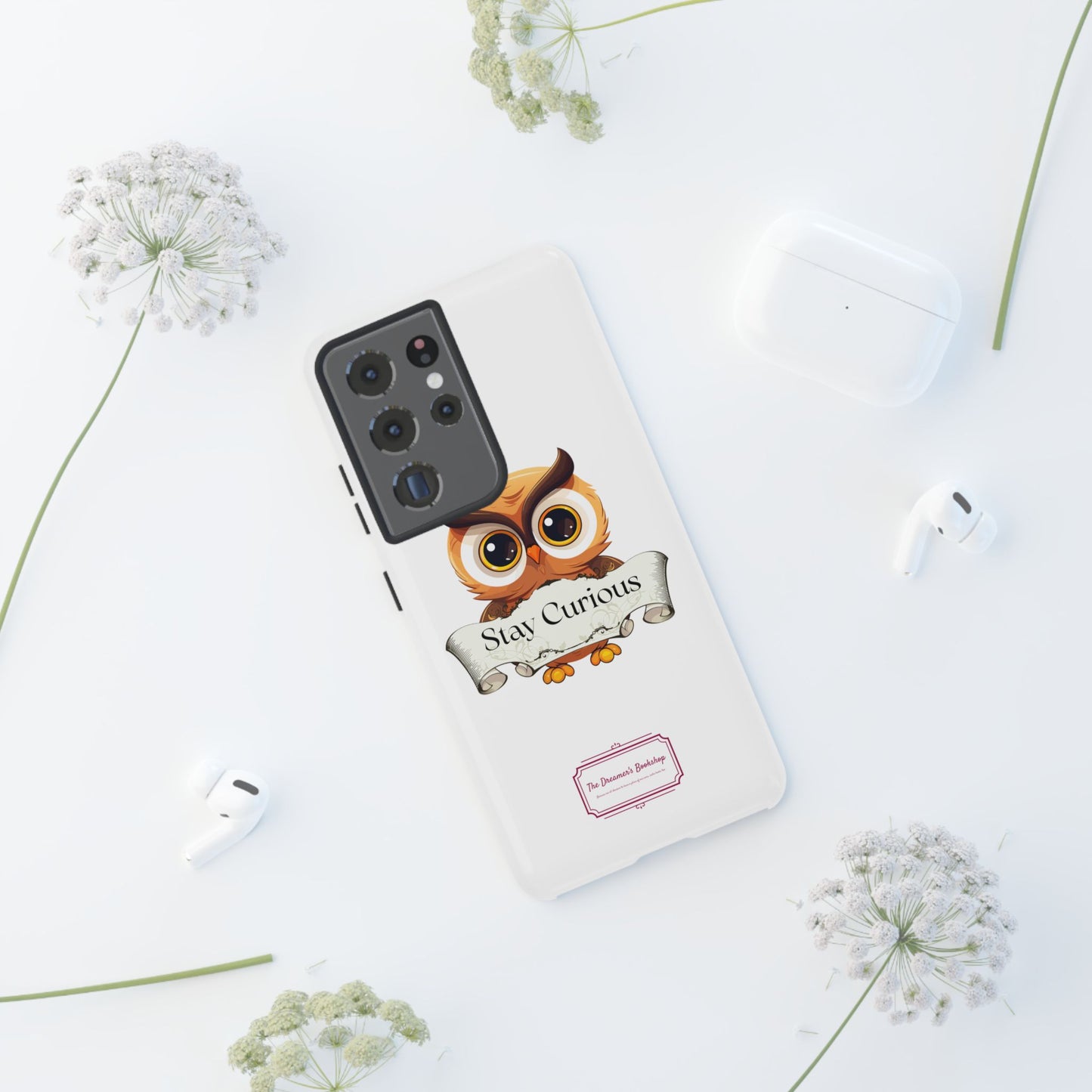 Inspired Phone Case with Stay Curious - The Dreamer's Bookshop Design