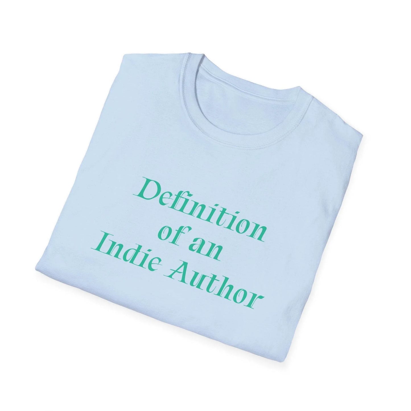 Unisex Softstyle T-Shirt - 'Indie Author' Inspirational - The Dreamer's Bookshop.