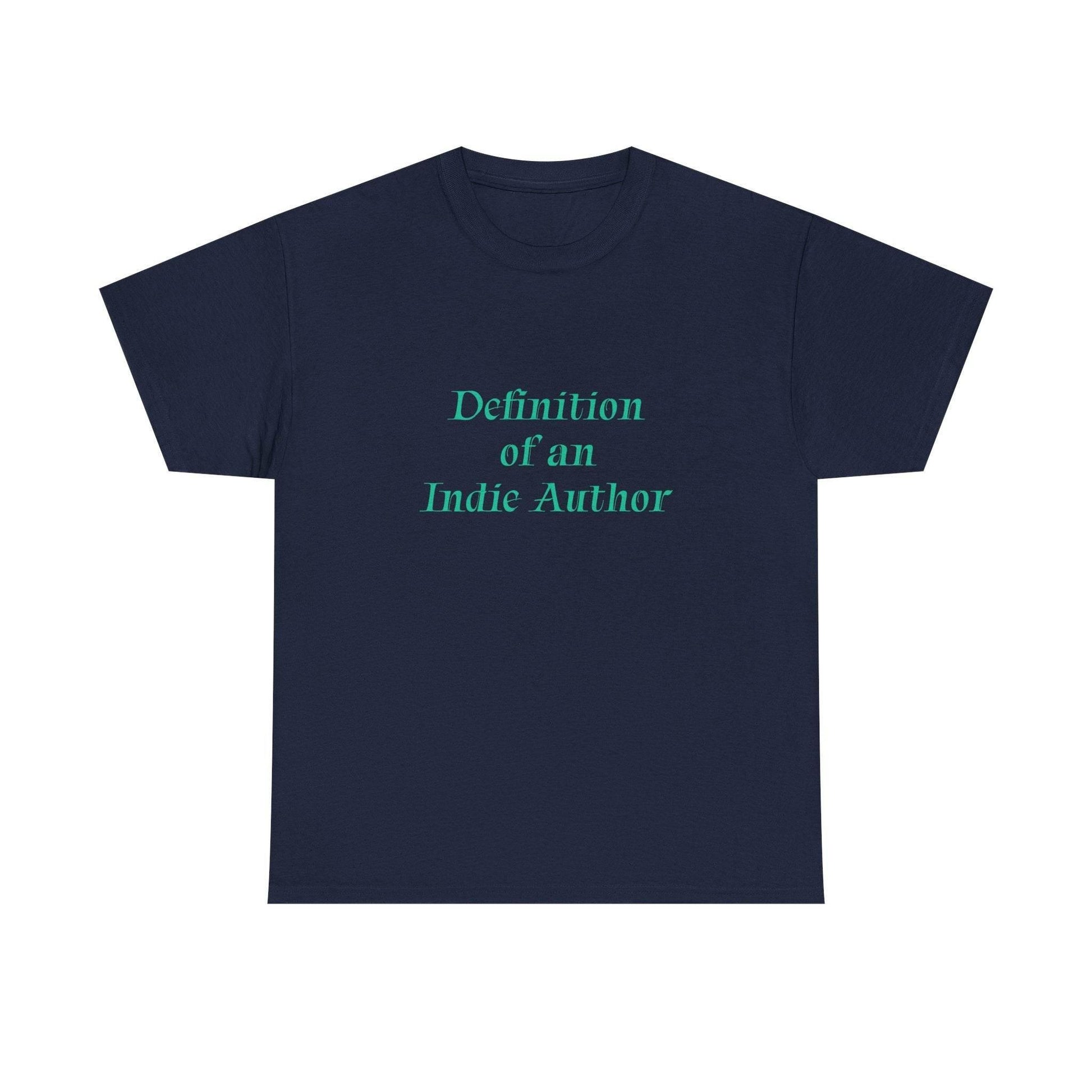 Indie Author - Unisex Heavy Cotton Tee - Creative Apparel - The Dreamer's Bookshop.