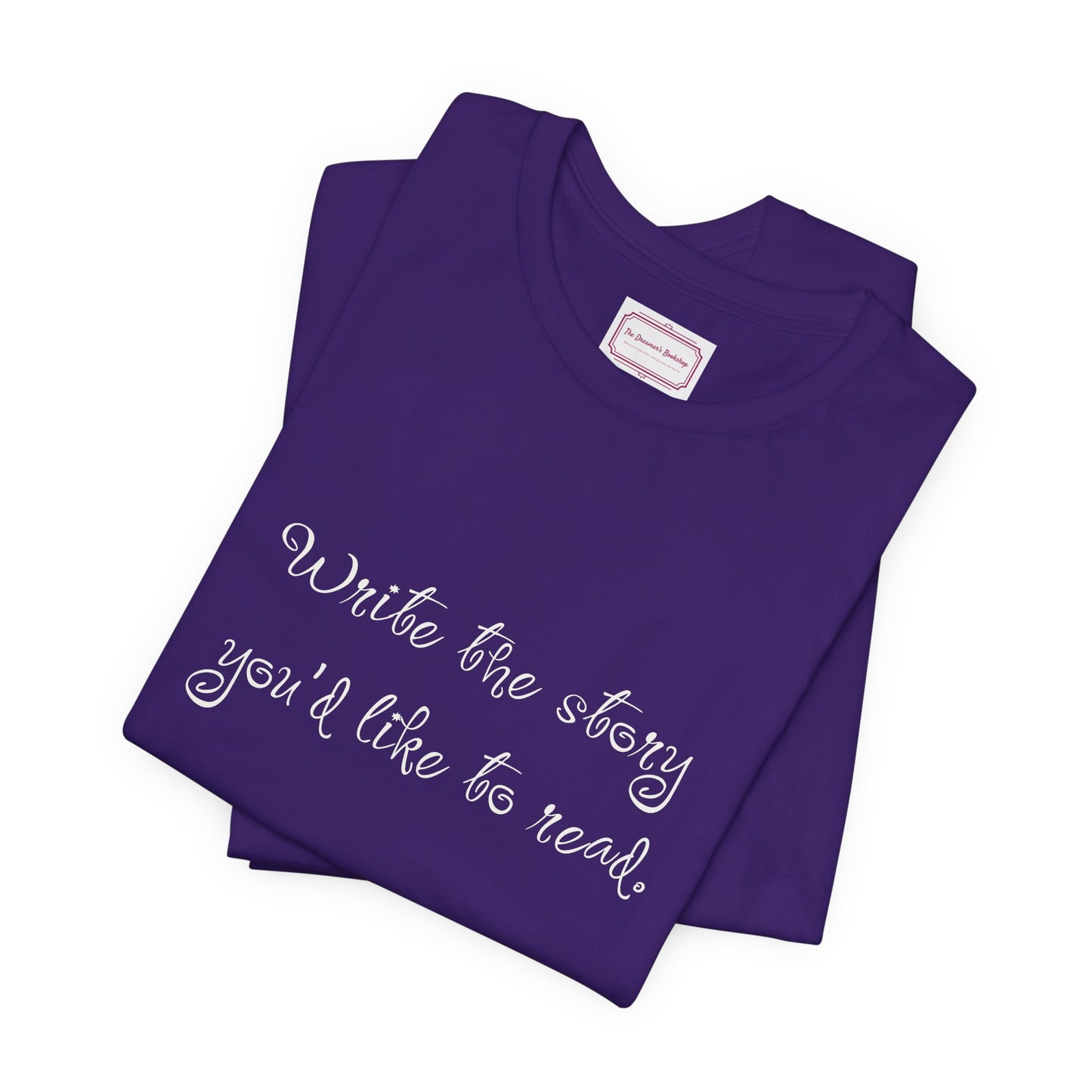 Inspirational Unisex T-shirt - Write the Story