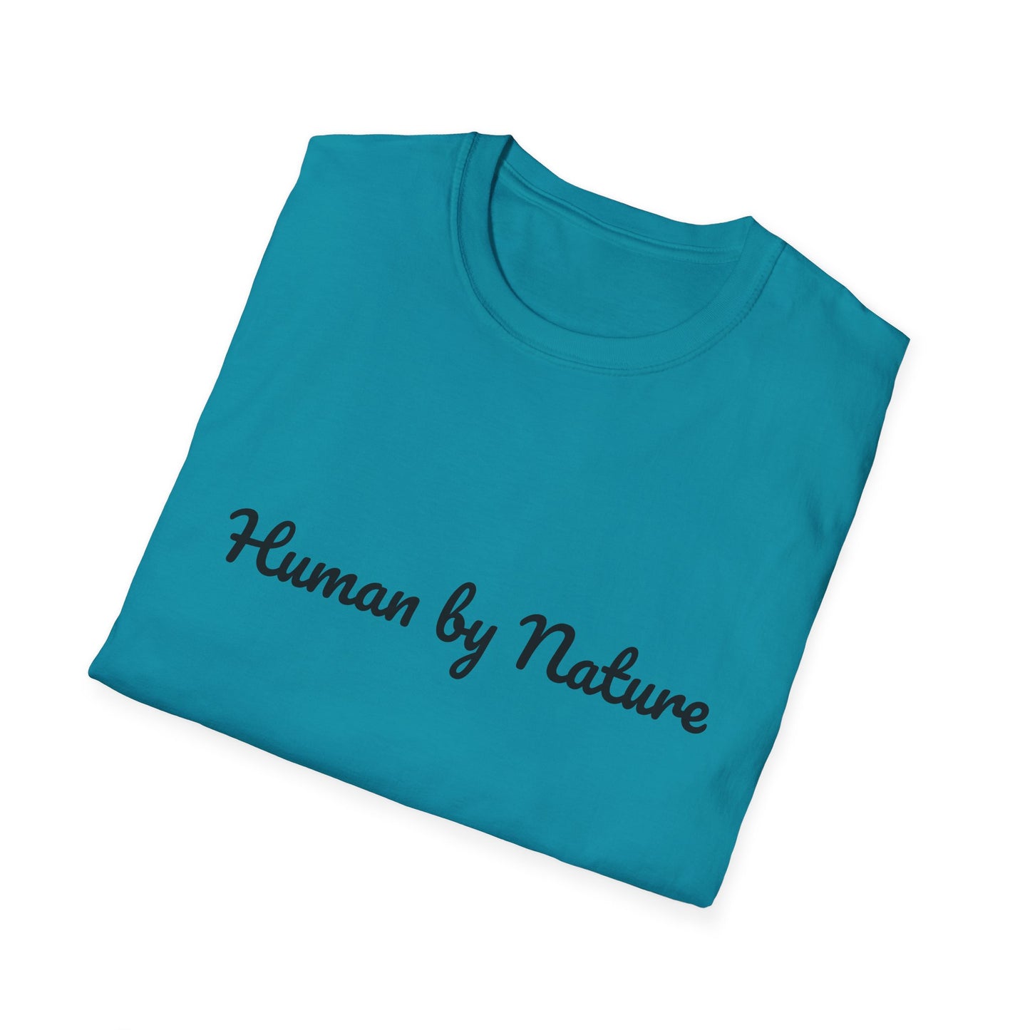 Unisex Softstyle T-Shirt - 'Human by Nature' Poetical