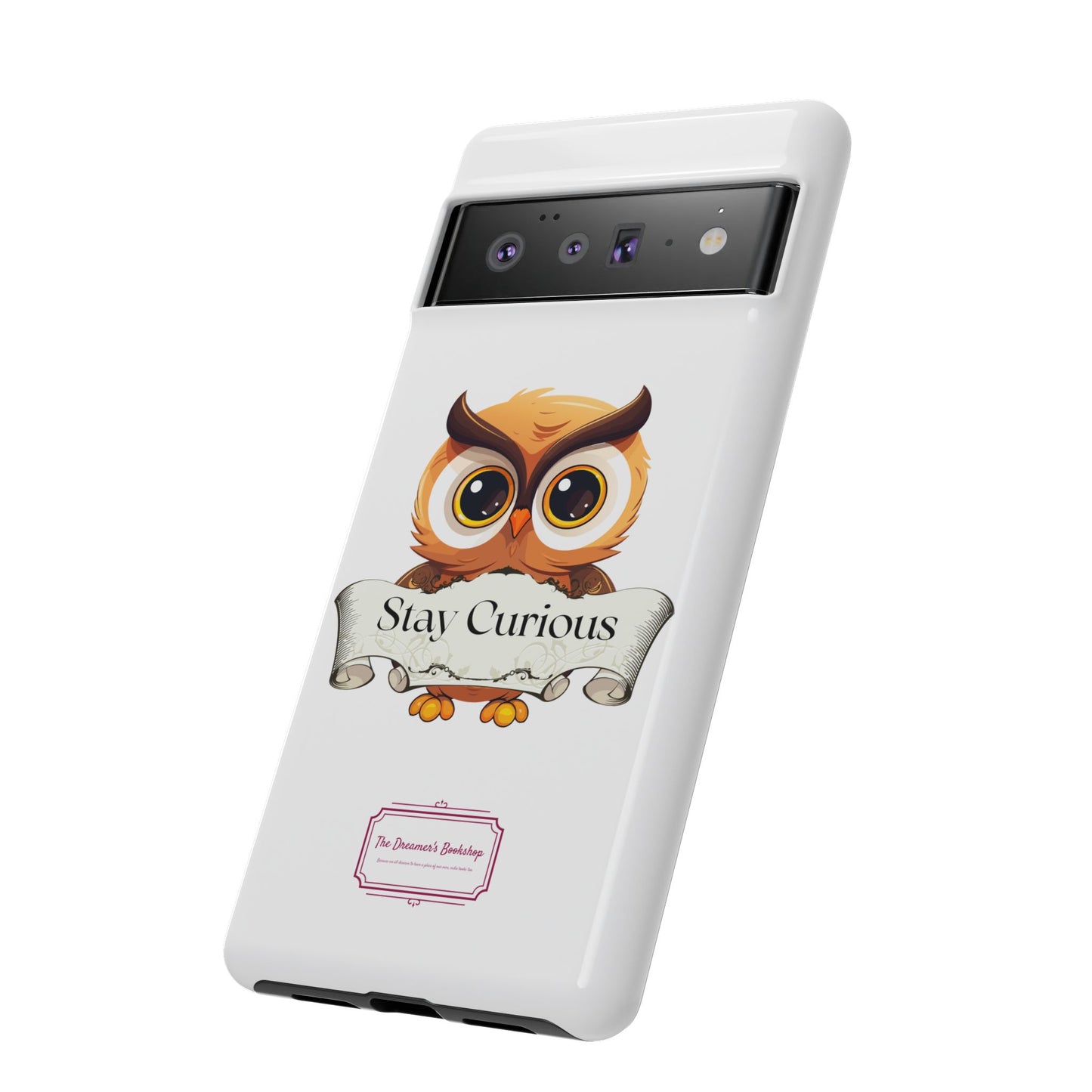 Google - Artistic Phone Case with Stay Curious - The Dreamer's Bookshop Design - Tough Cases