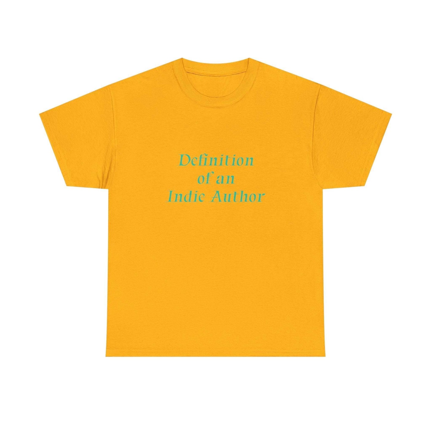 Indie Author - Unisex Heavy Cotton Tee - Creative Apparel - The Dreamer's Bookshop.