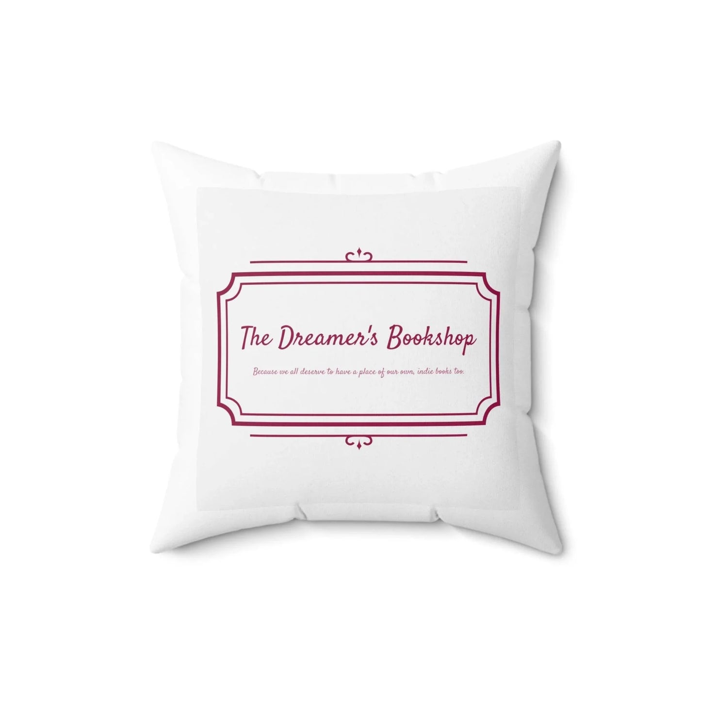 Inspirational Dreamer Square Pillow - Perfect for Book Lovers & Cozy Home Decor - The Dreamer's Bookshop.