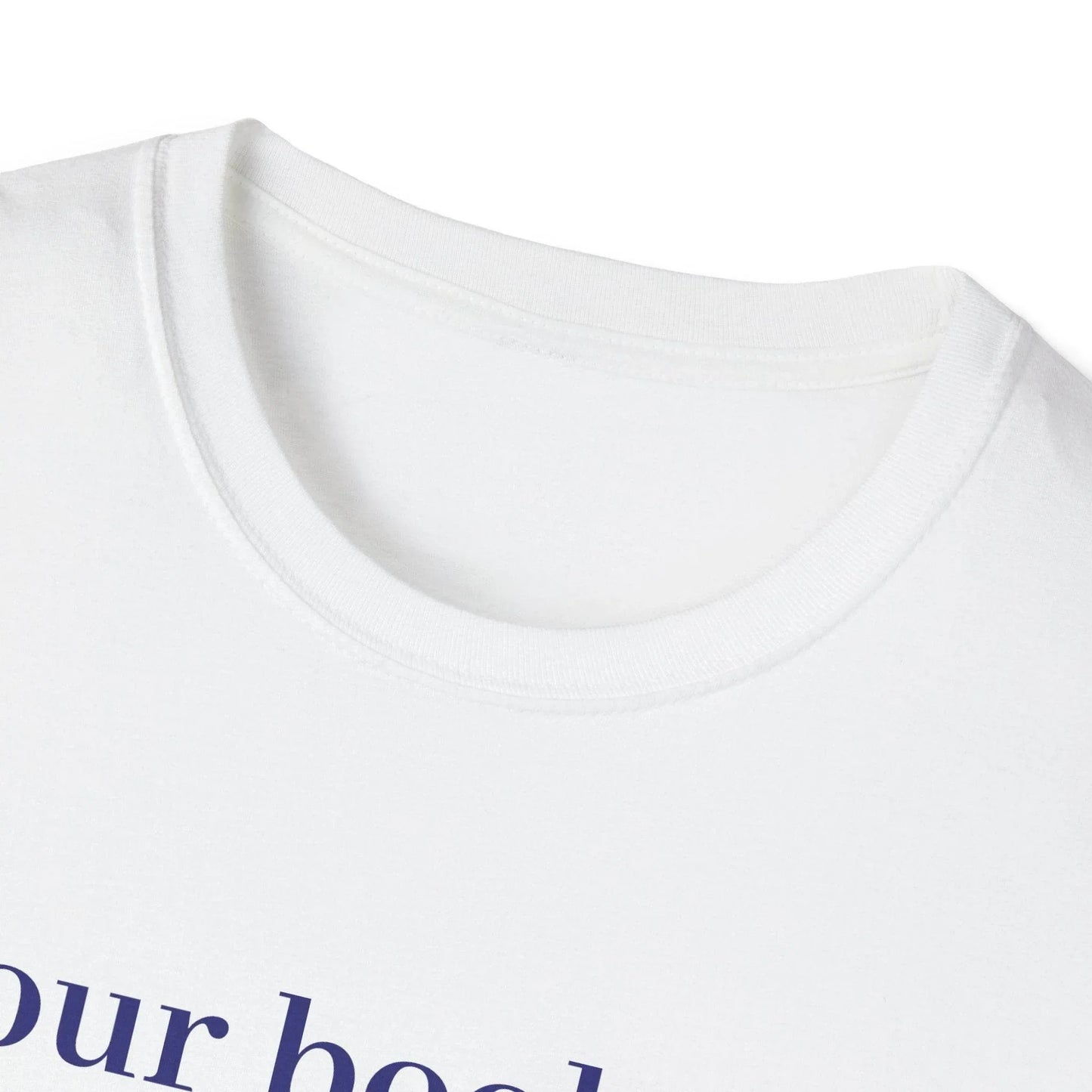 Inspirational Unisex Softstyle T-Shirt - 'In our bookshop' Motivational Design - The Dreamer's Bookshop.