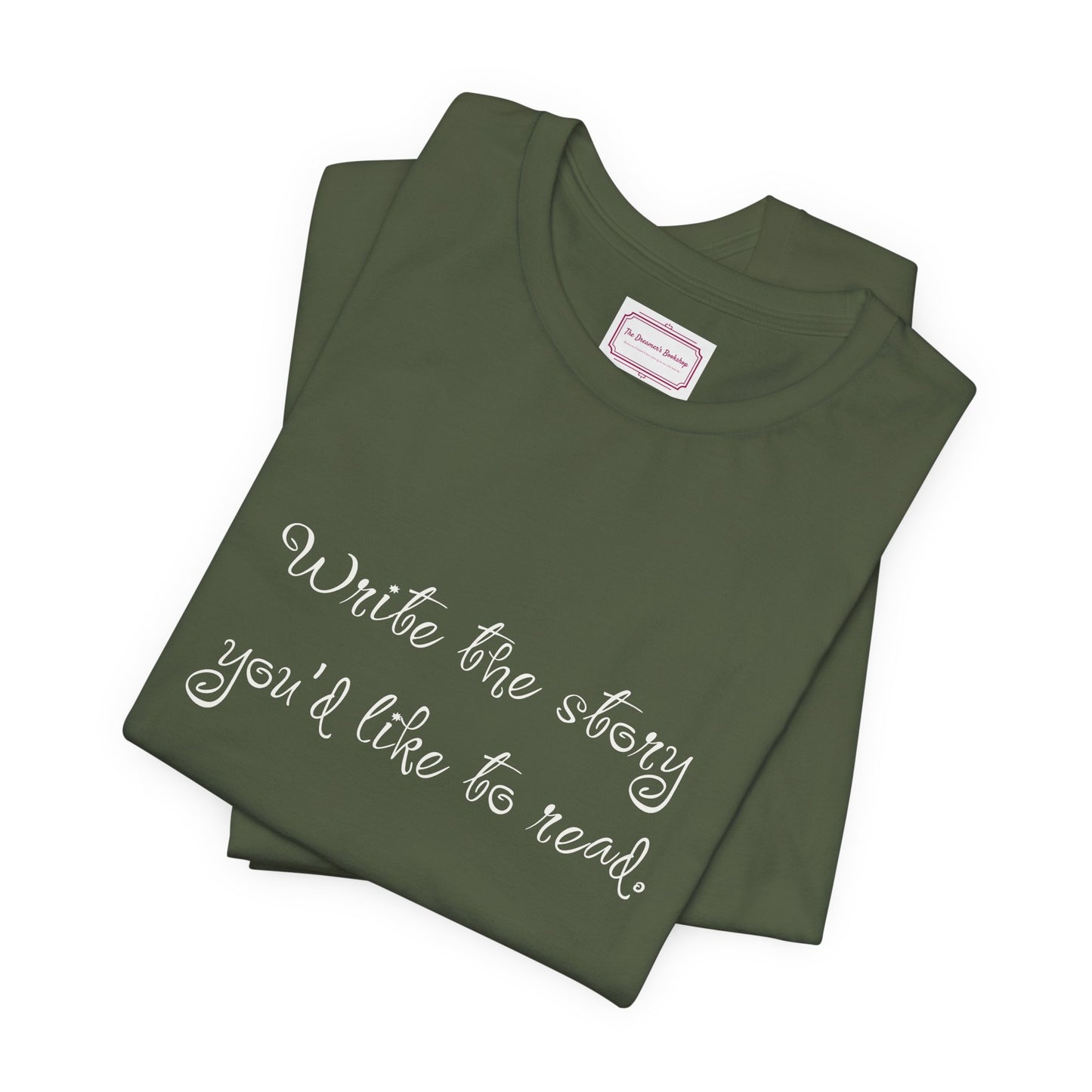 Inspirational Unisex T-shirt - Write the Story