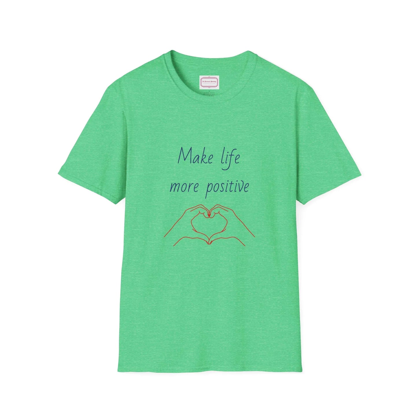 Motivational Unisex Softstyle T-Shirt - "Make Life More Positive" - The Dreamer's Bookshop.