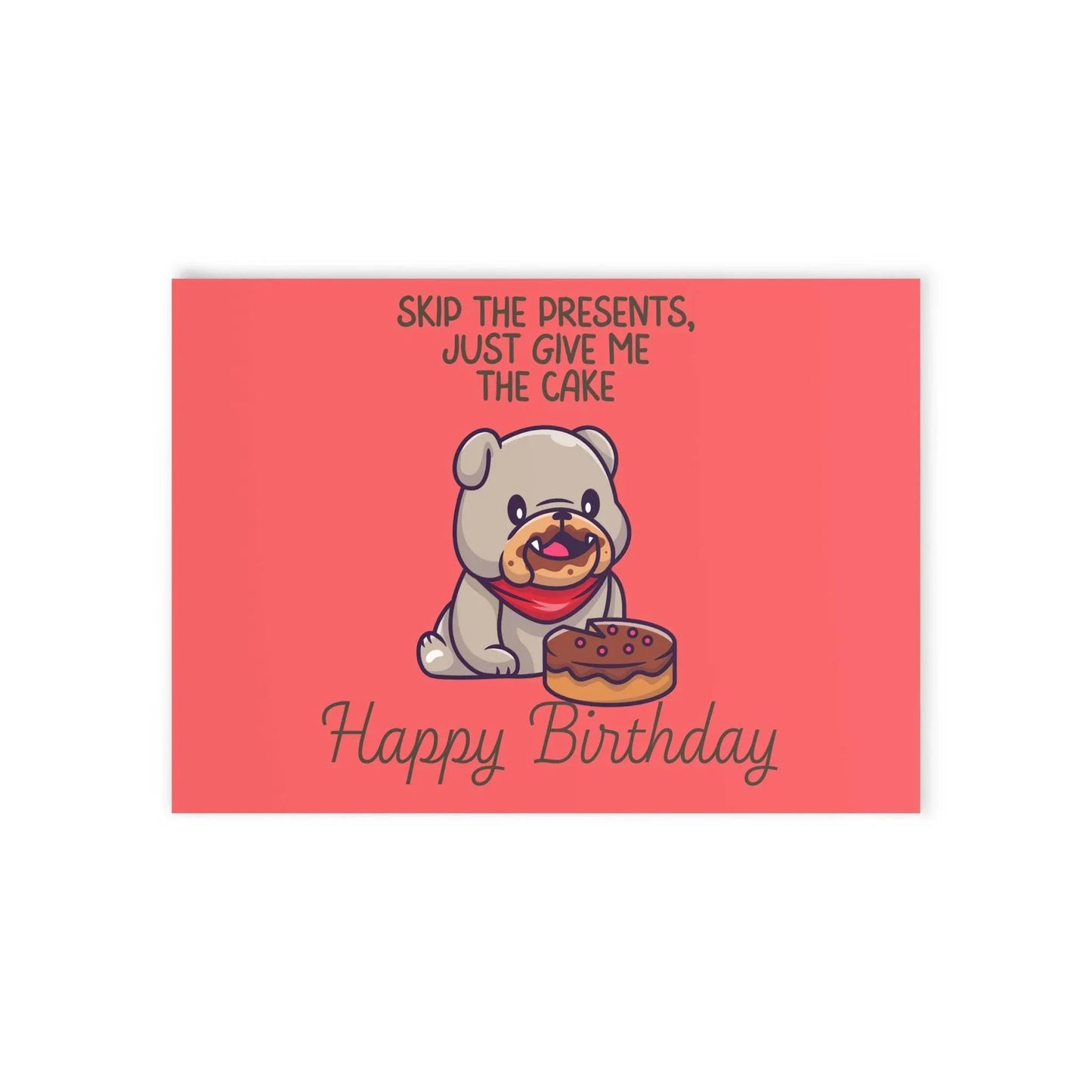 The Dreamer's Bookshop Cute "Give me the cake" Dog Birthday Card - The Dreamer's Bookshop.