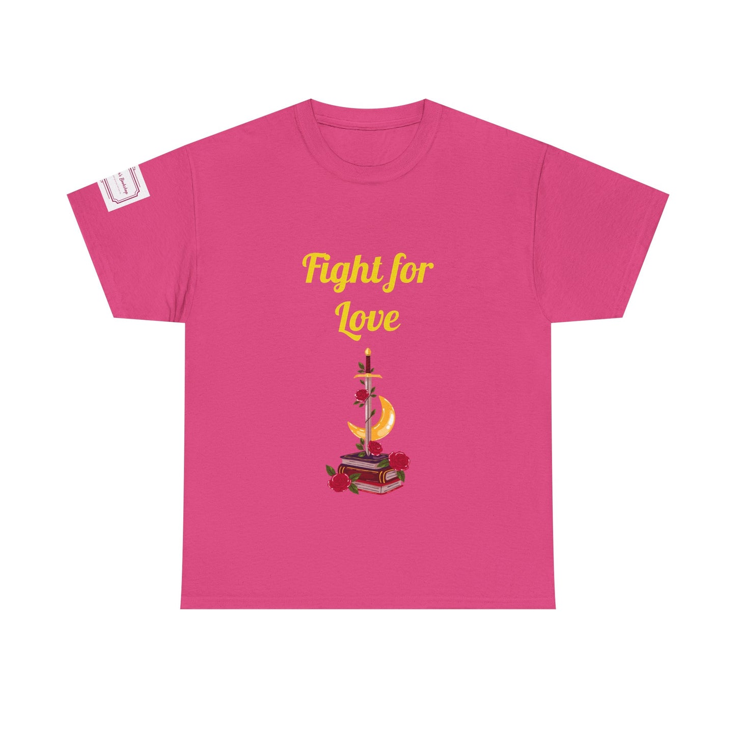 AU - Fight for Love - Unisex Heavy Cotton Tee - Romance Books