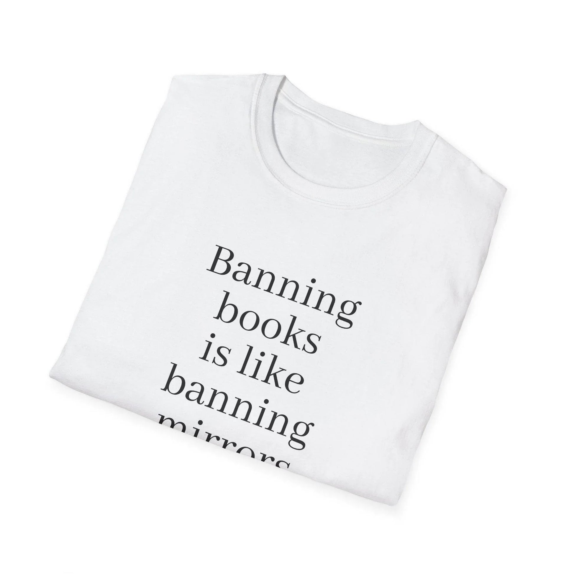 Inspirational Unisex Softstyle T-Shirt - 'Banning Books' Motivational Design - The Dreamer's Bookshop.