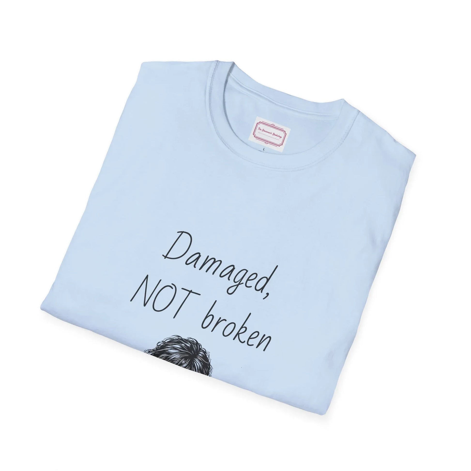 Inspirational Unisex Softstyle T-Shirt - "Damaged, NOT broken" - The Dreamer's Bookshop.