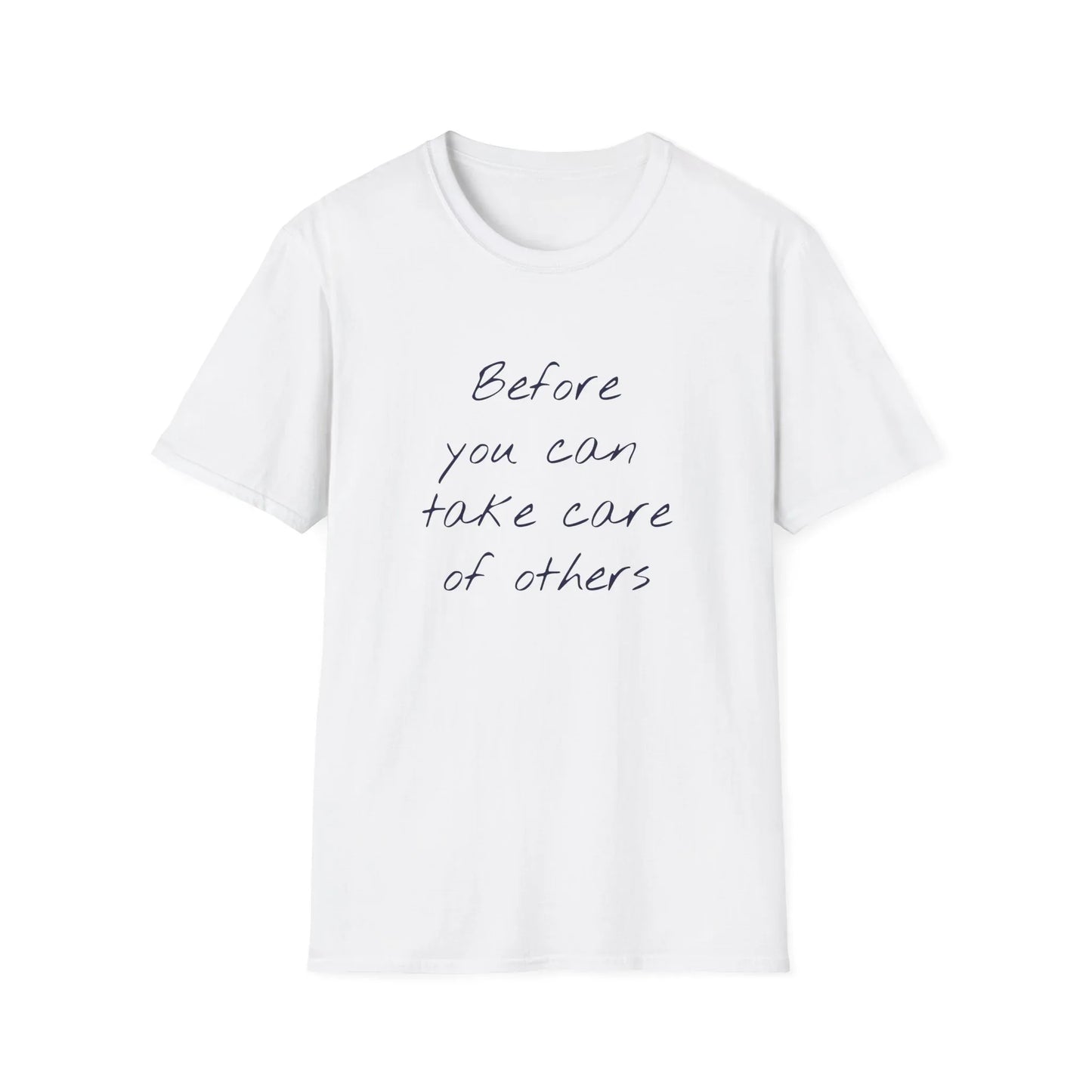 Unisex -Inspired T-Shirt - "Take Care" - Inspirational - The Dreamer's Bookshop.
