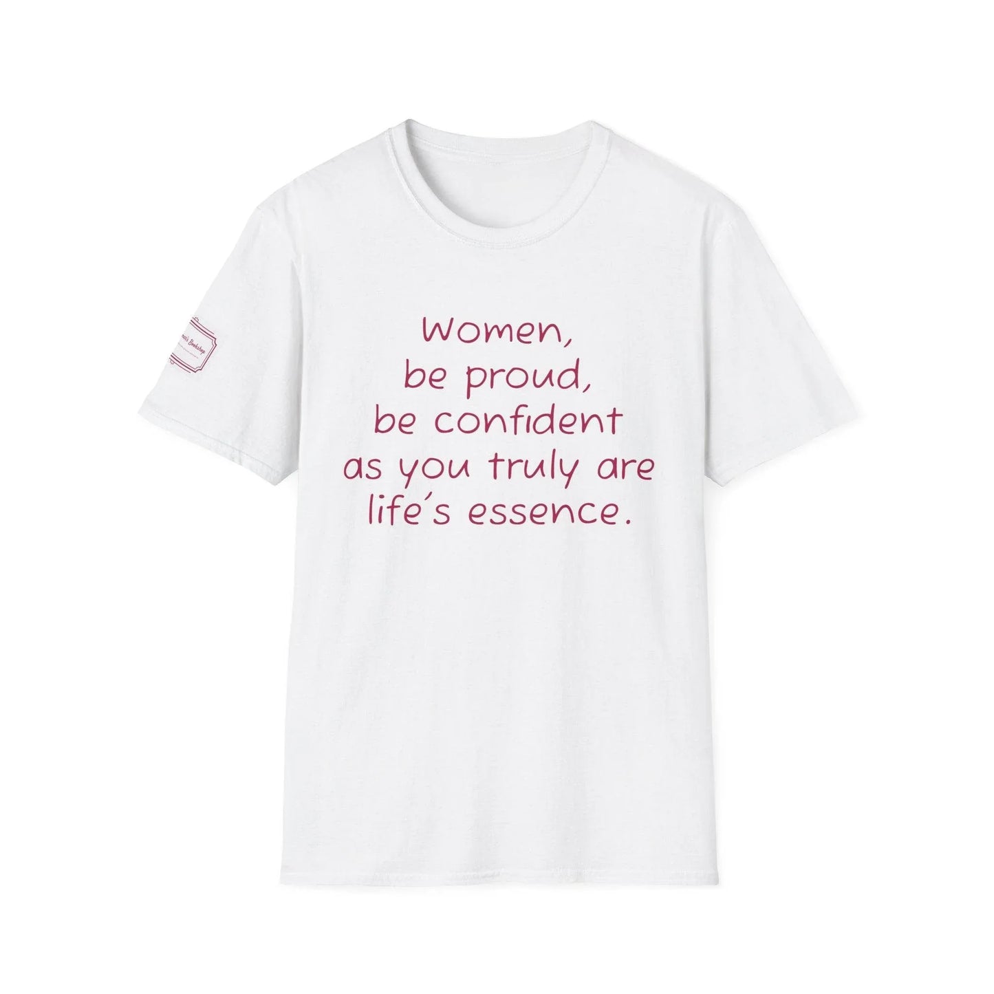 Inspirational Unisex Softstyle T-Shirt - 'Women' Motivational Design - The Dreamer's Bookshop.