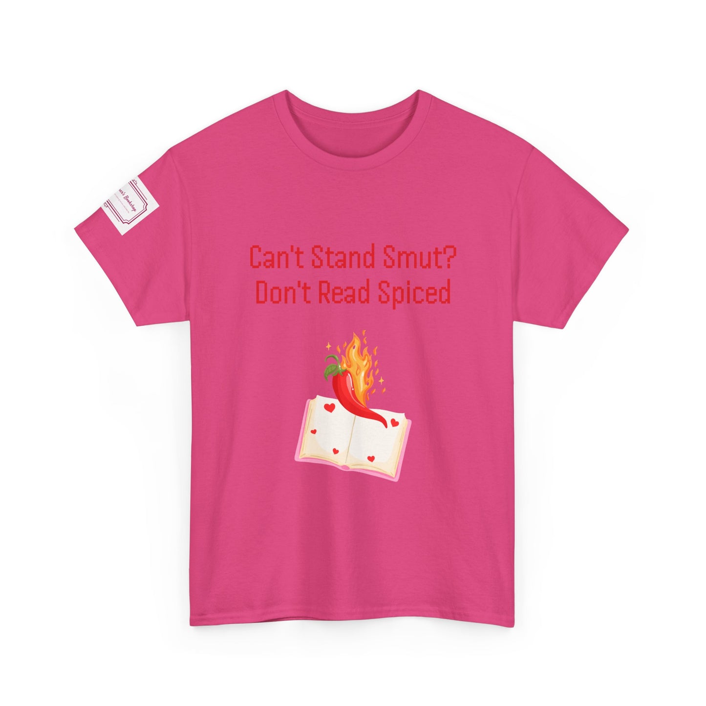 Can't Stand Smut? - Unisex Heavy Cotton Tee - Spiced Books