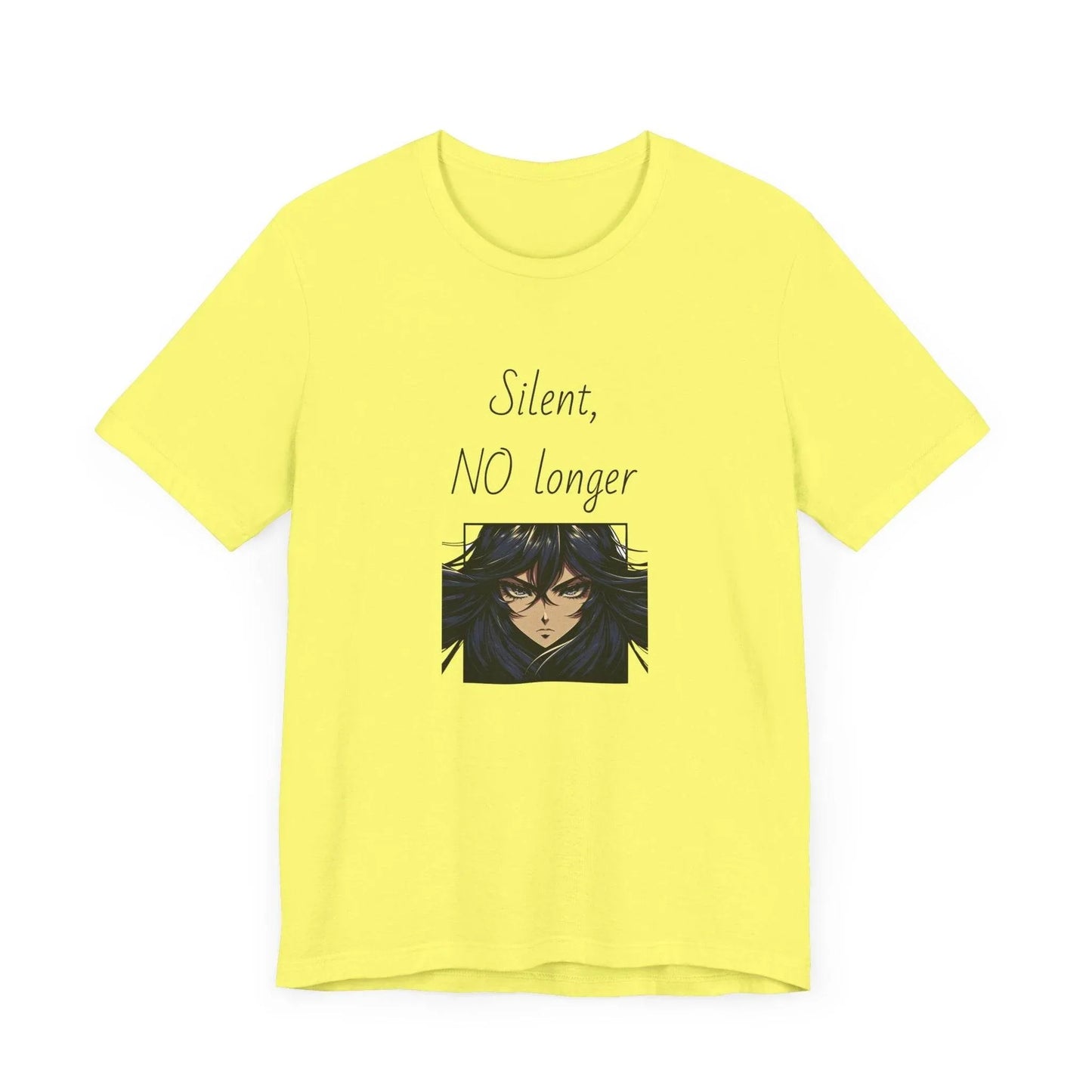 Silent, NO longer Inspirational T-Shirt | Unisex Short Sleeve Tee - The Dreamer's Bookshop.