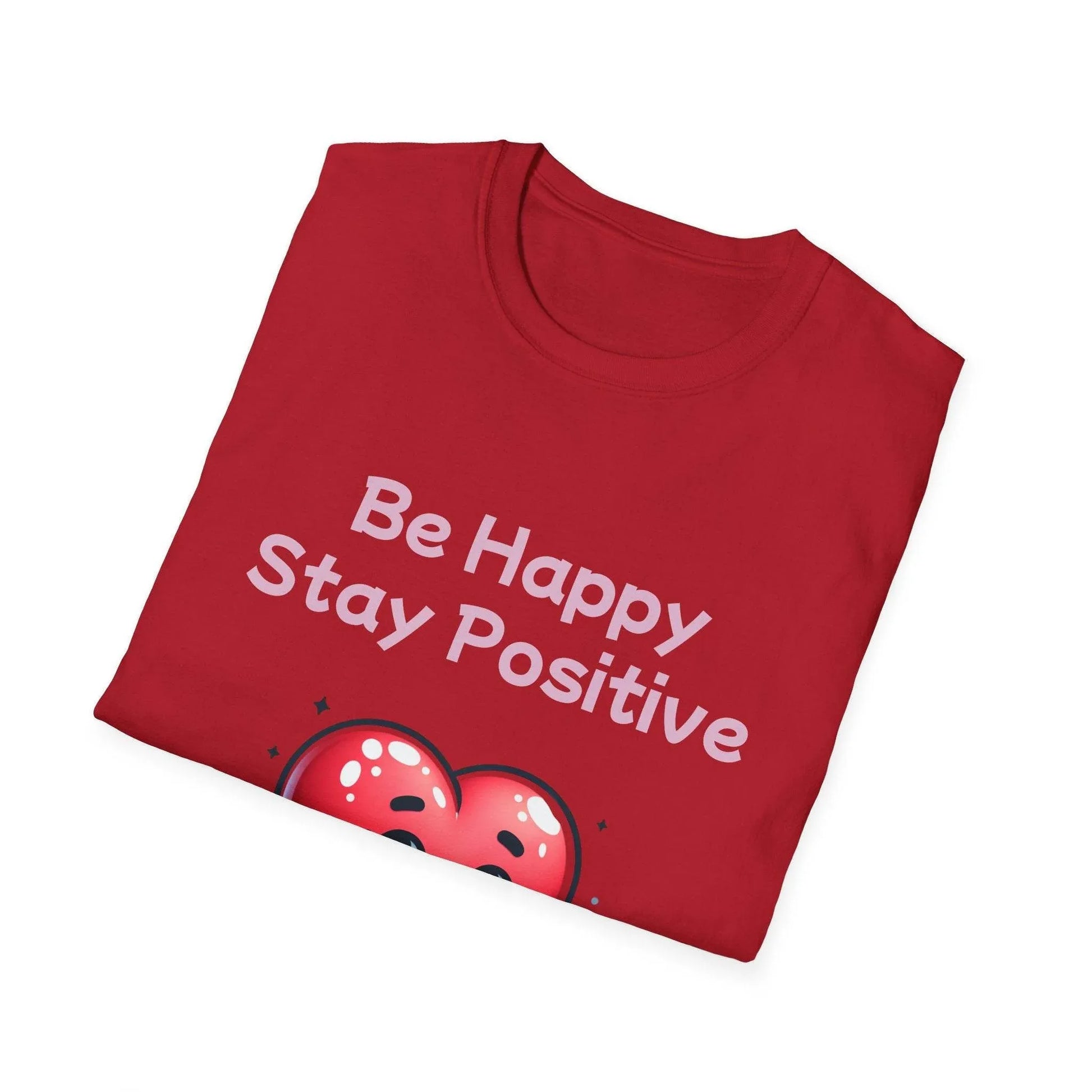 Be Happy Stay Positive Unisex Softstyle T-Shirt - Cheerful Heart Design - The Dreamer's Bookshop.
