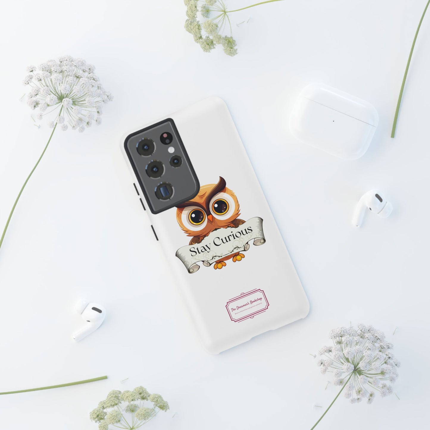 Inspired Phone Case with Stay Curious - The Dreamer's Bookshop Design