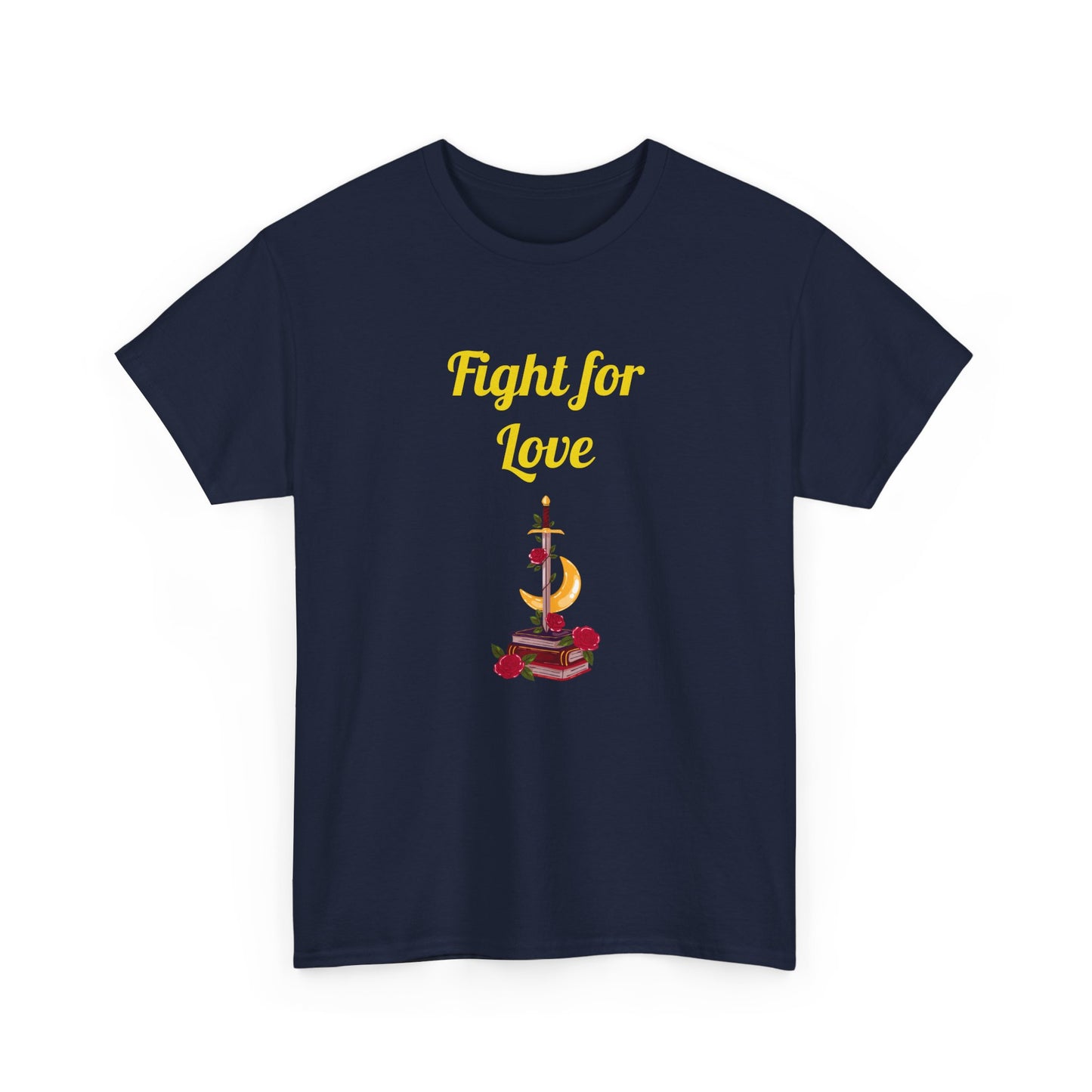 CA - Fight for Love -  Graphic Tee - Unisex Heavy Cotton T-Shirt Romance Books