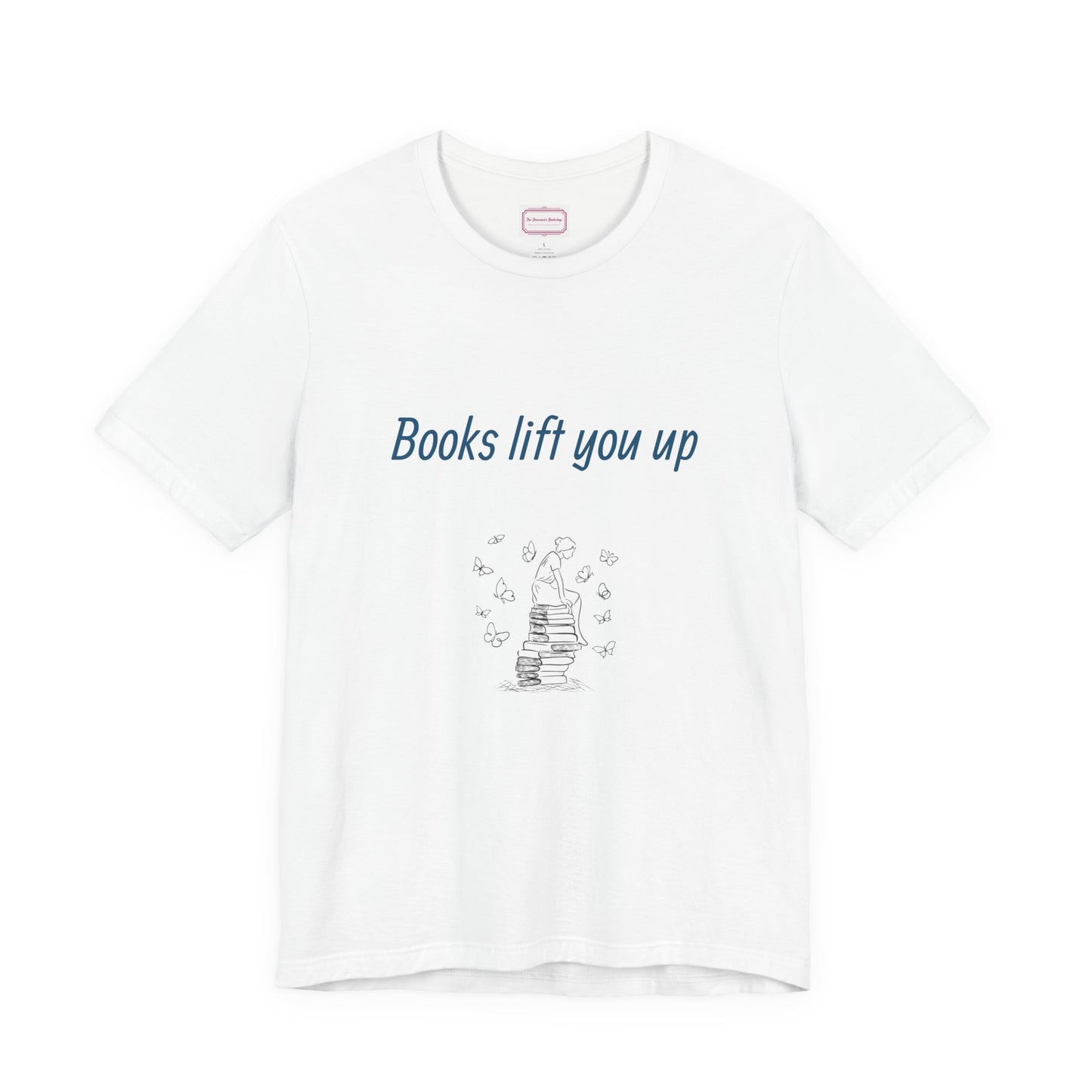 Inspirational Unisex T-shirt - Books Lift You Up
