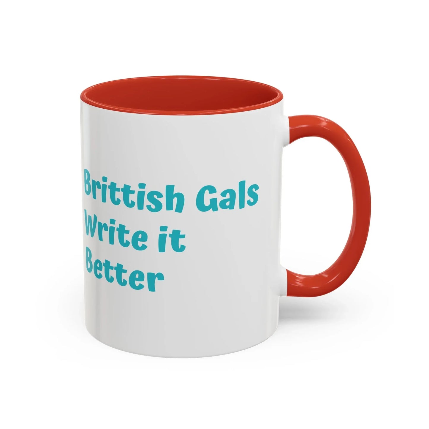 Brittish Gals Write it Better Mug - Gift for Book Lovers - The Dreamer's Bookshop.