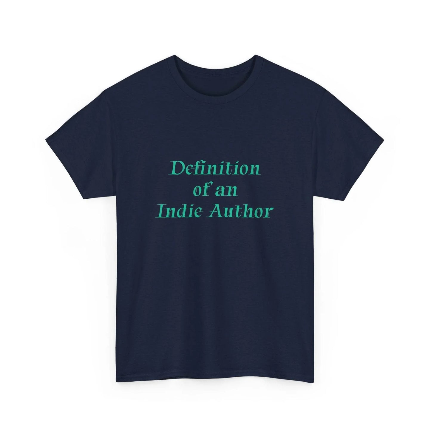Indie Author - Unisex Heavy Cotton Tee - Creative Apparel - The Dreamer's Bookshop.