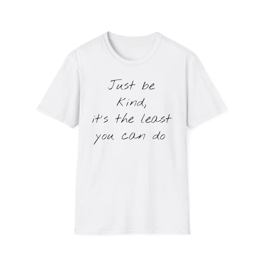 Unisex Travel-Inspired T-Shirt - "Just Be Kind" - Perfect for Book Lovers - The Dreamer's Bookshop.