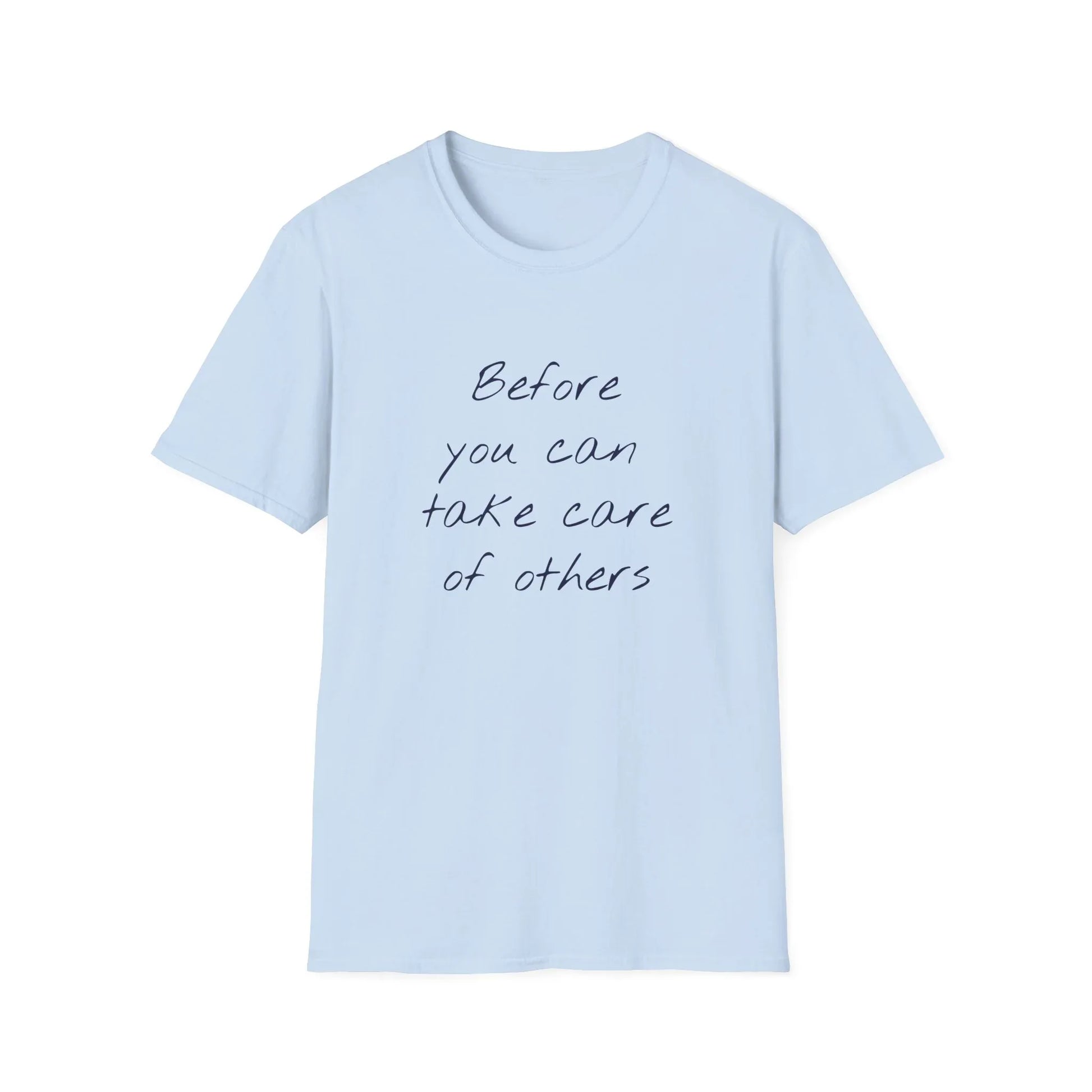 Unisex -Inspired T-Shirt - "Take Care" - Inspirational - The Dreamer's Bookshop.