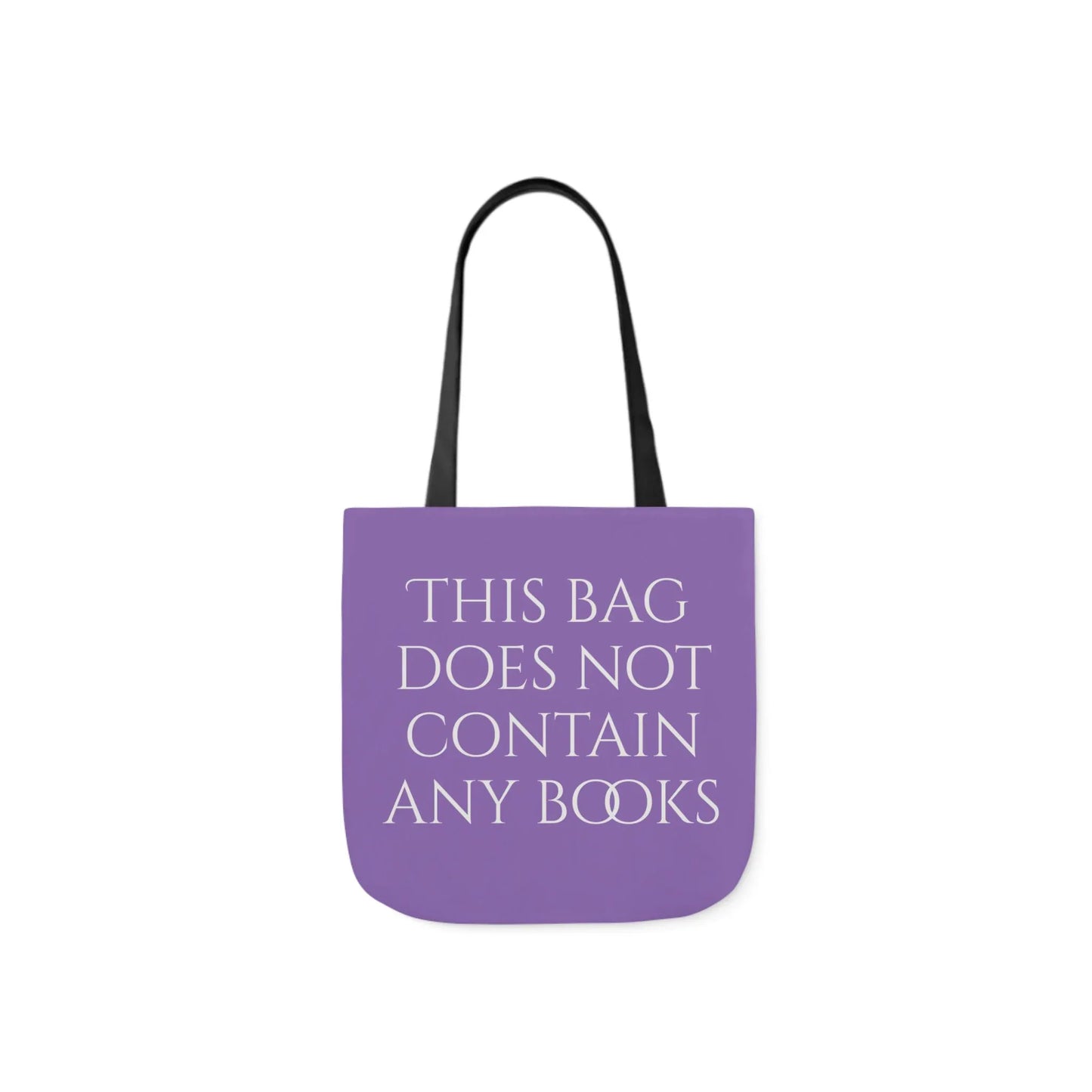 Funny Canvas Tote Bag - "This Bag Does Not Contain Any Books" - 5-Color Straps - The Dreamer's Bookshop.