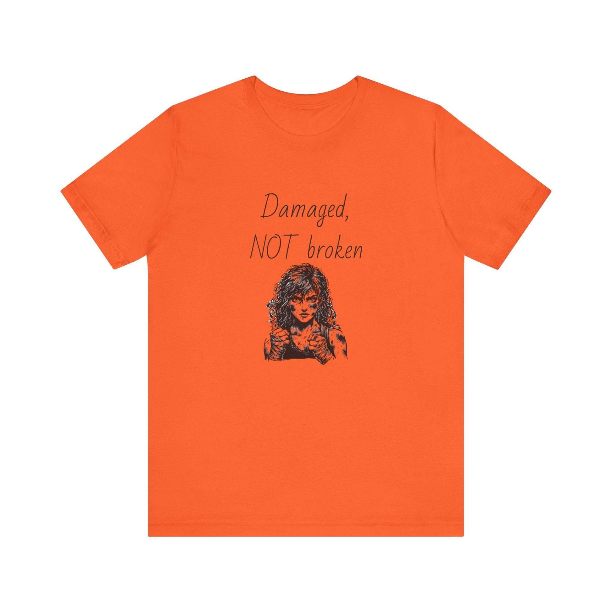 Damaged, NOT broken Inspirational T-Shirt | Unisex Short Sleeve Tee - The Dreamer's Bookshop.