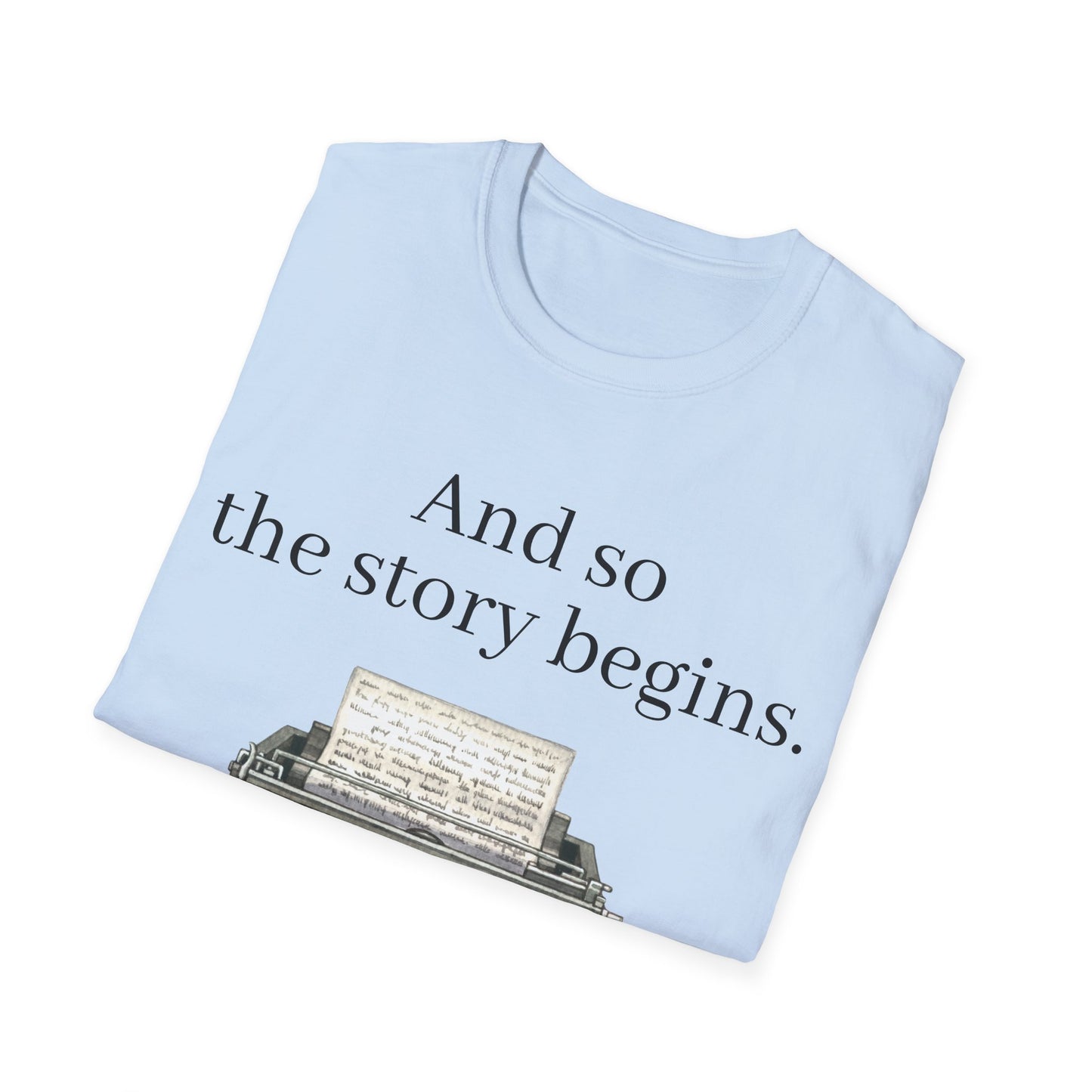 Unisex T-Shirt - Vintage Writing "Story Begins" for Book Lovers