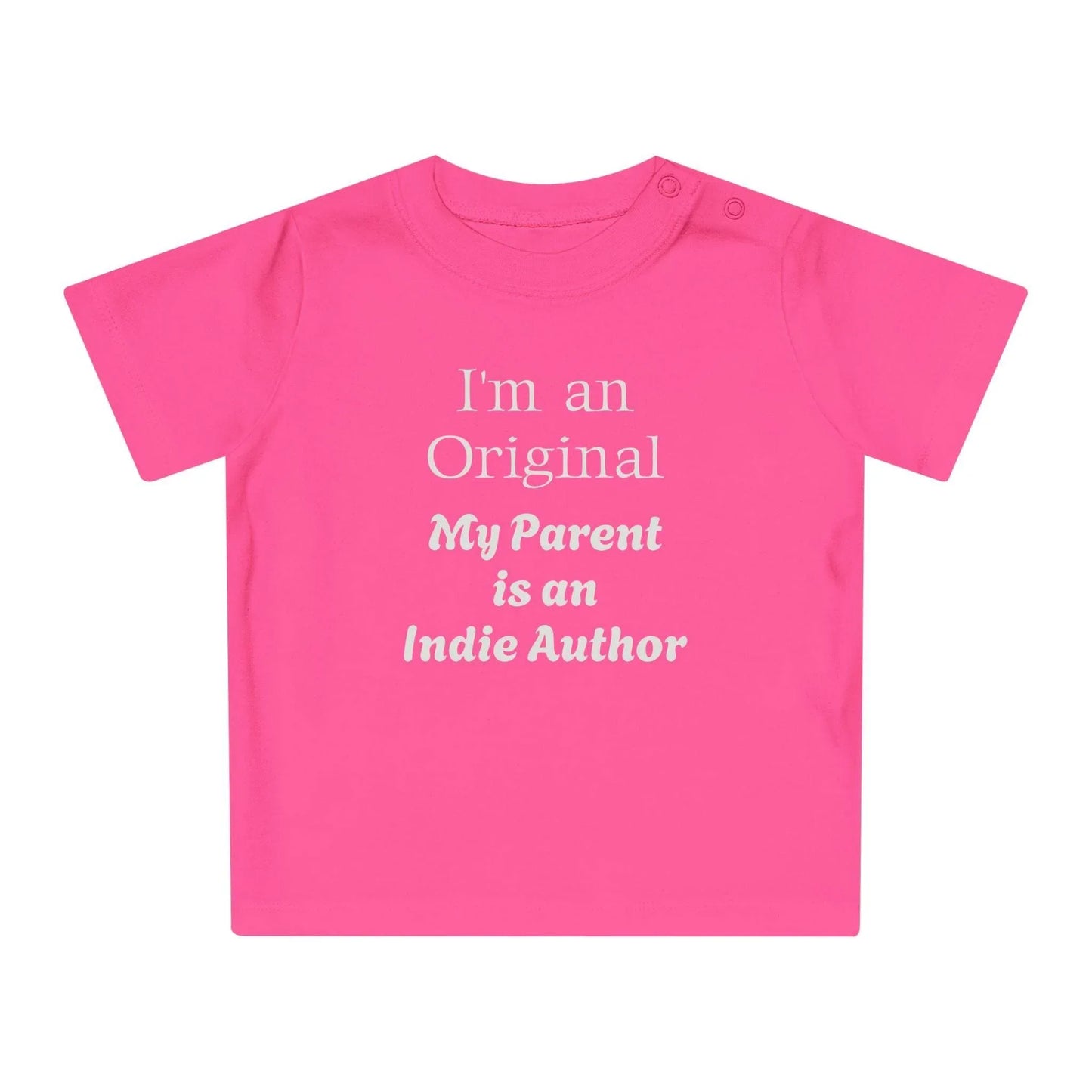 EU - I'm an Original Baby T-Shirt for Future Indie Authors - Cute Baby Apparel - The Dreamer's Bookshop.