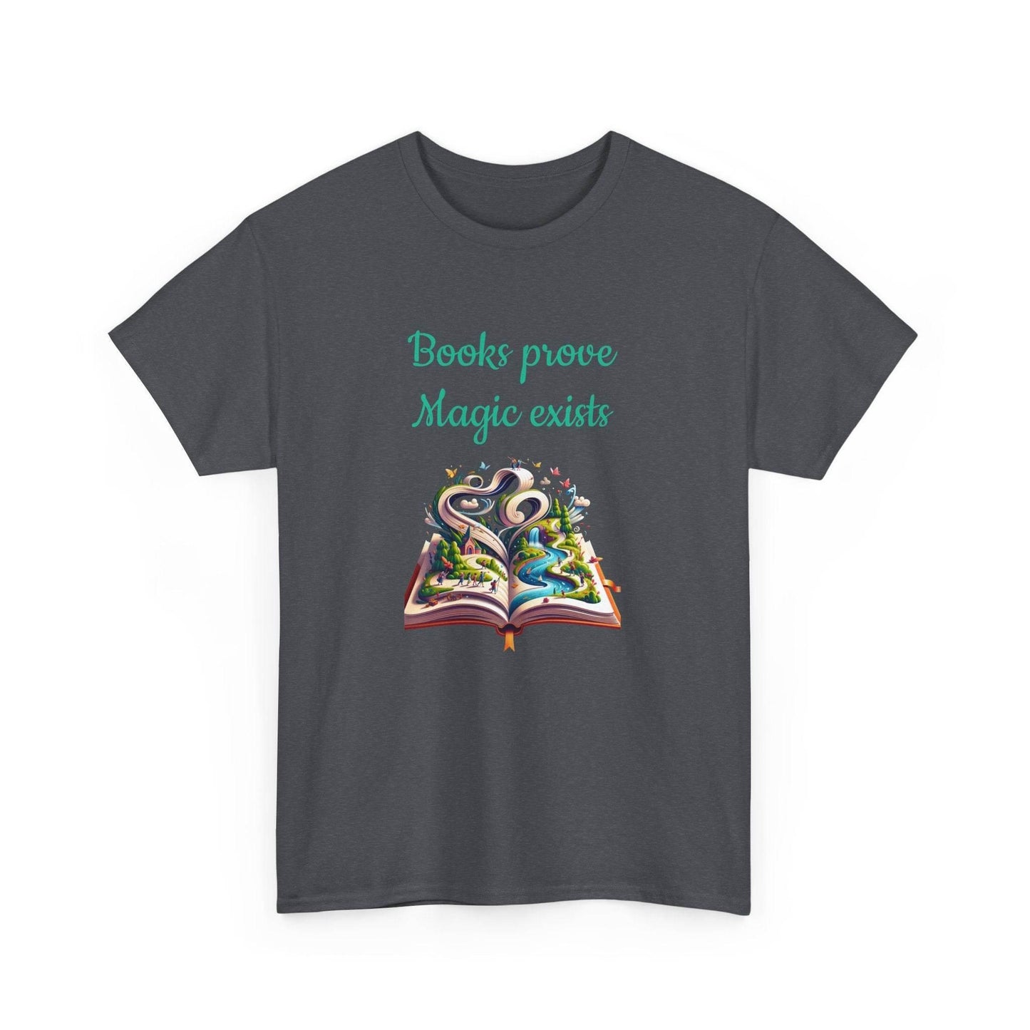 Magic Exists -A Unisex Heavy Cotton Tee - Perfect Gift for Book Lovers - The Dreamer's Bookshop.