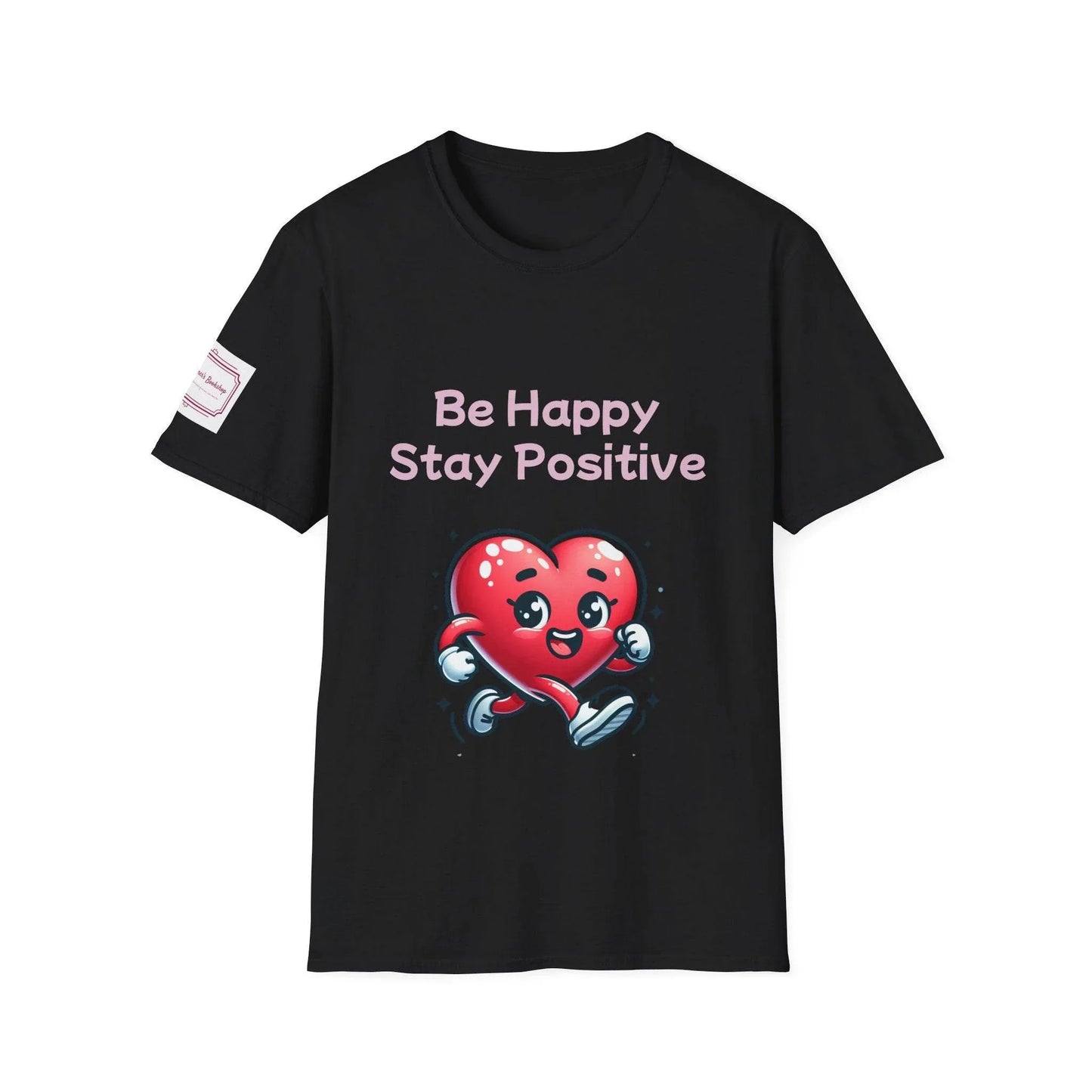 Be Happy Stay Positive Unisex Softstyle T-Shirt - The Dreamer's Bookshop.