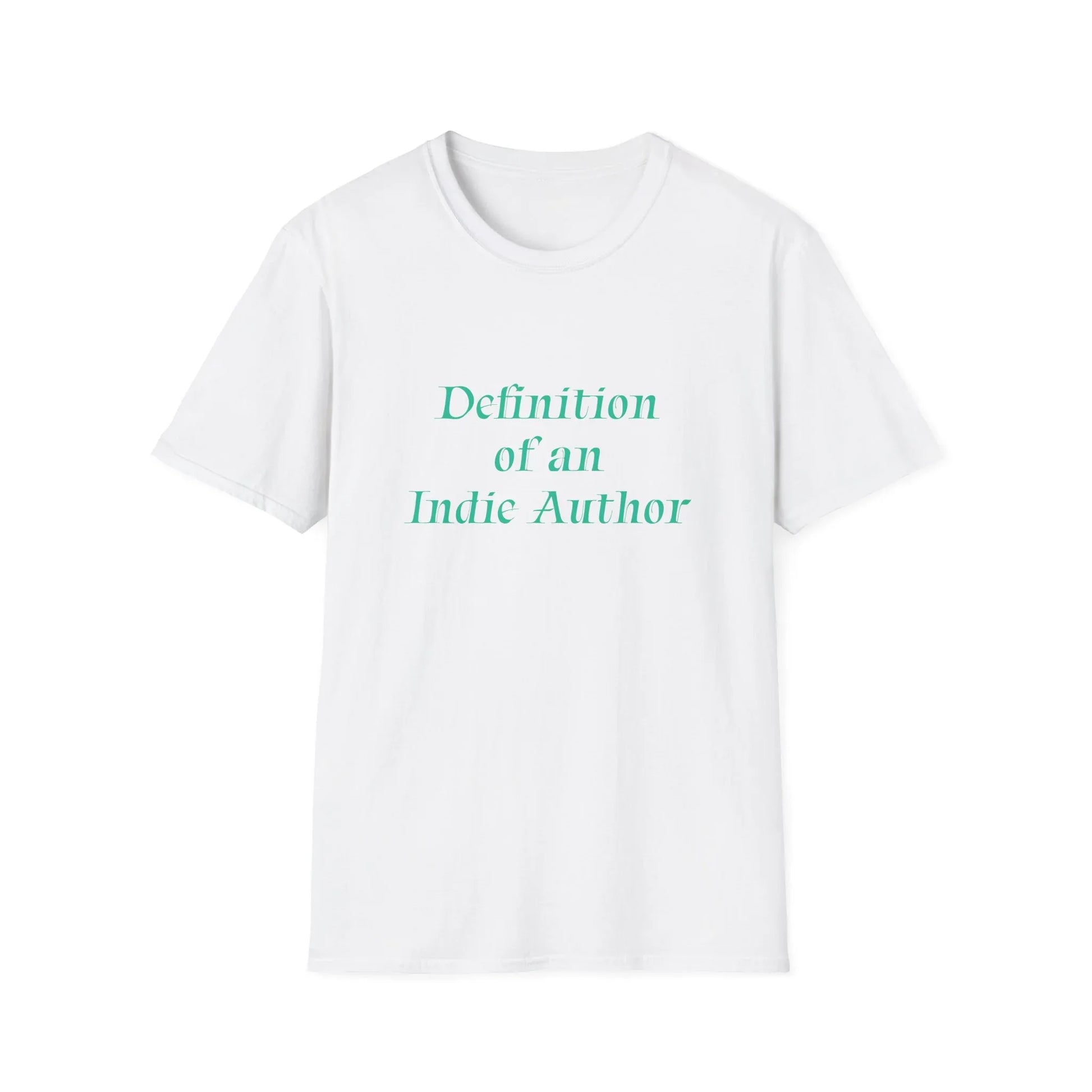 Unisex -Inspired T-Shirt - "Indie Author" - Inspirational - The Dreamer's Bookshop.